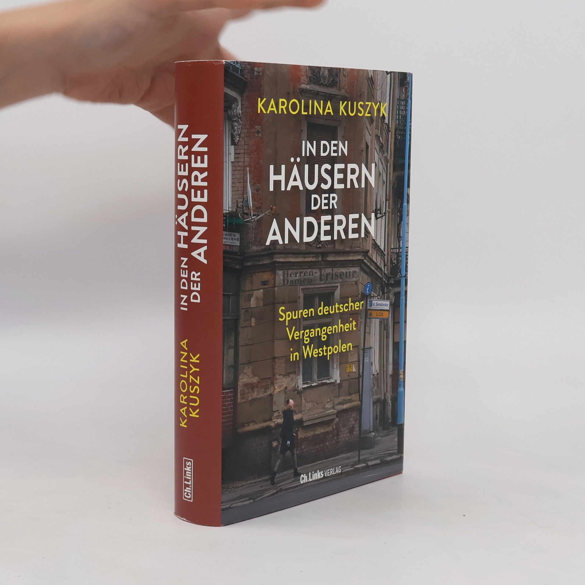 Karolina Kuszyk In den Häusern der Anderen