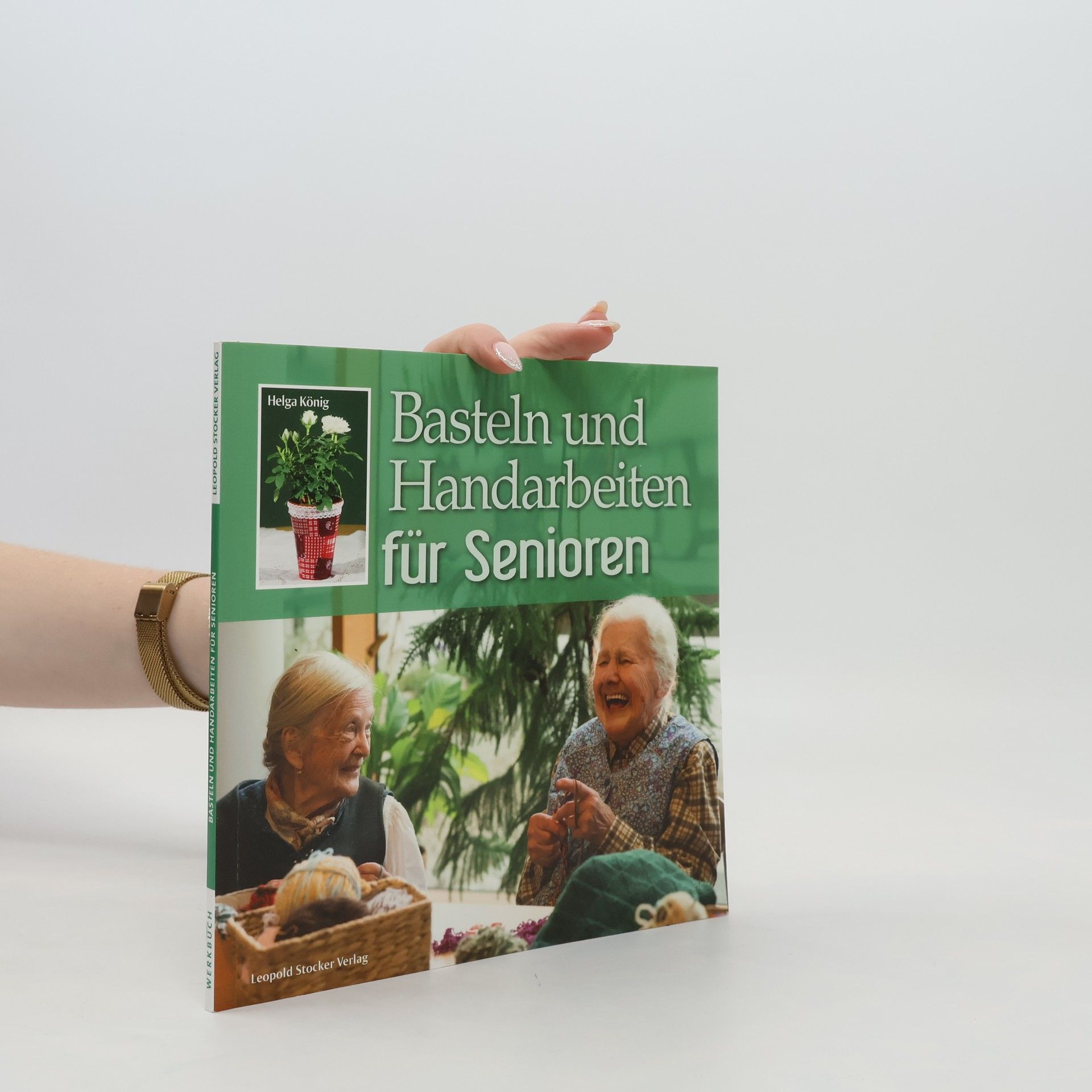 Helga König Basteln und Handarbeiten für Senioren