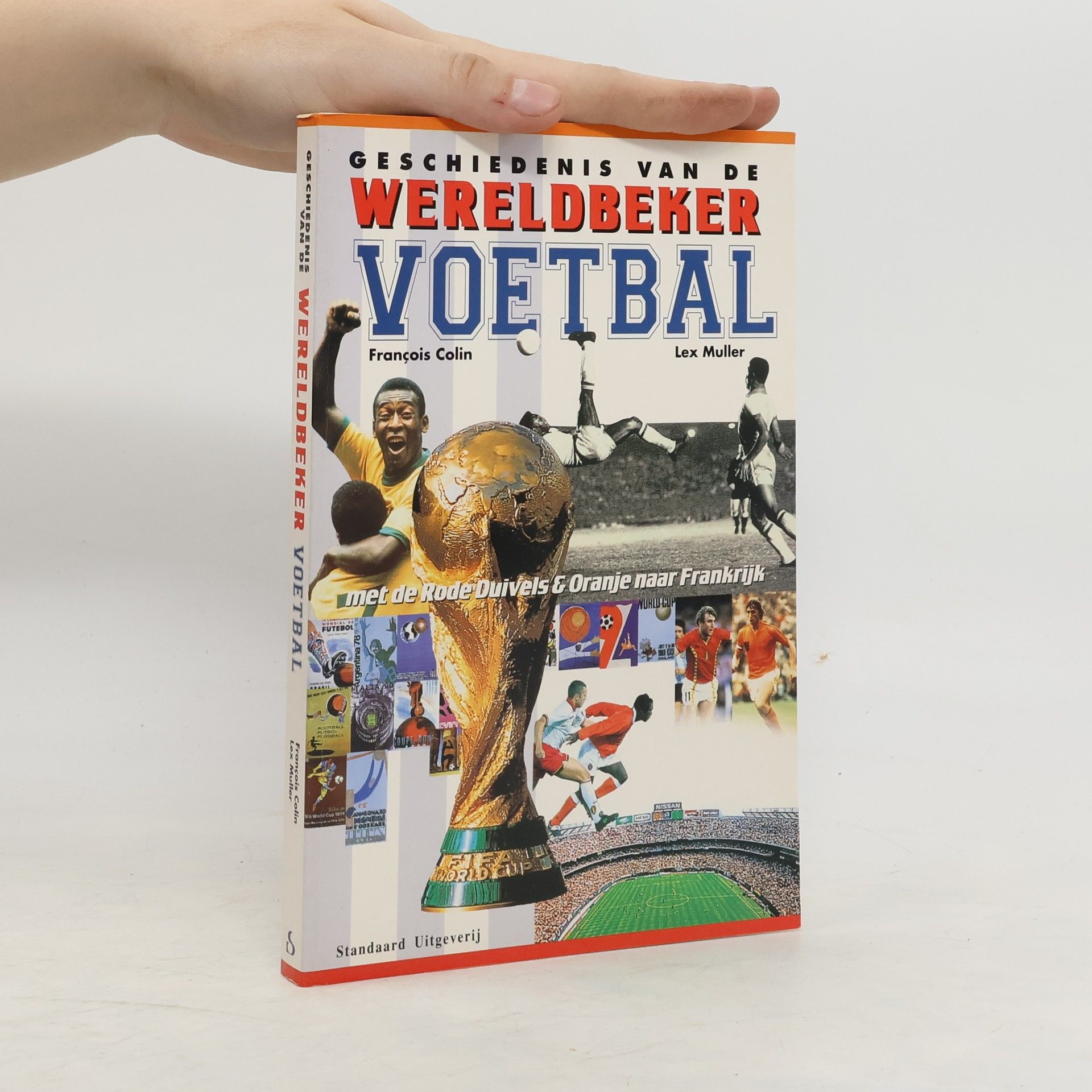 François Colin De geschiedenis van de wereldbeker voetbal