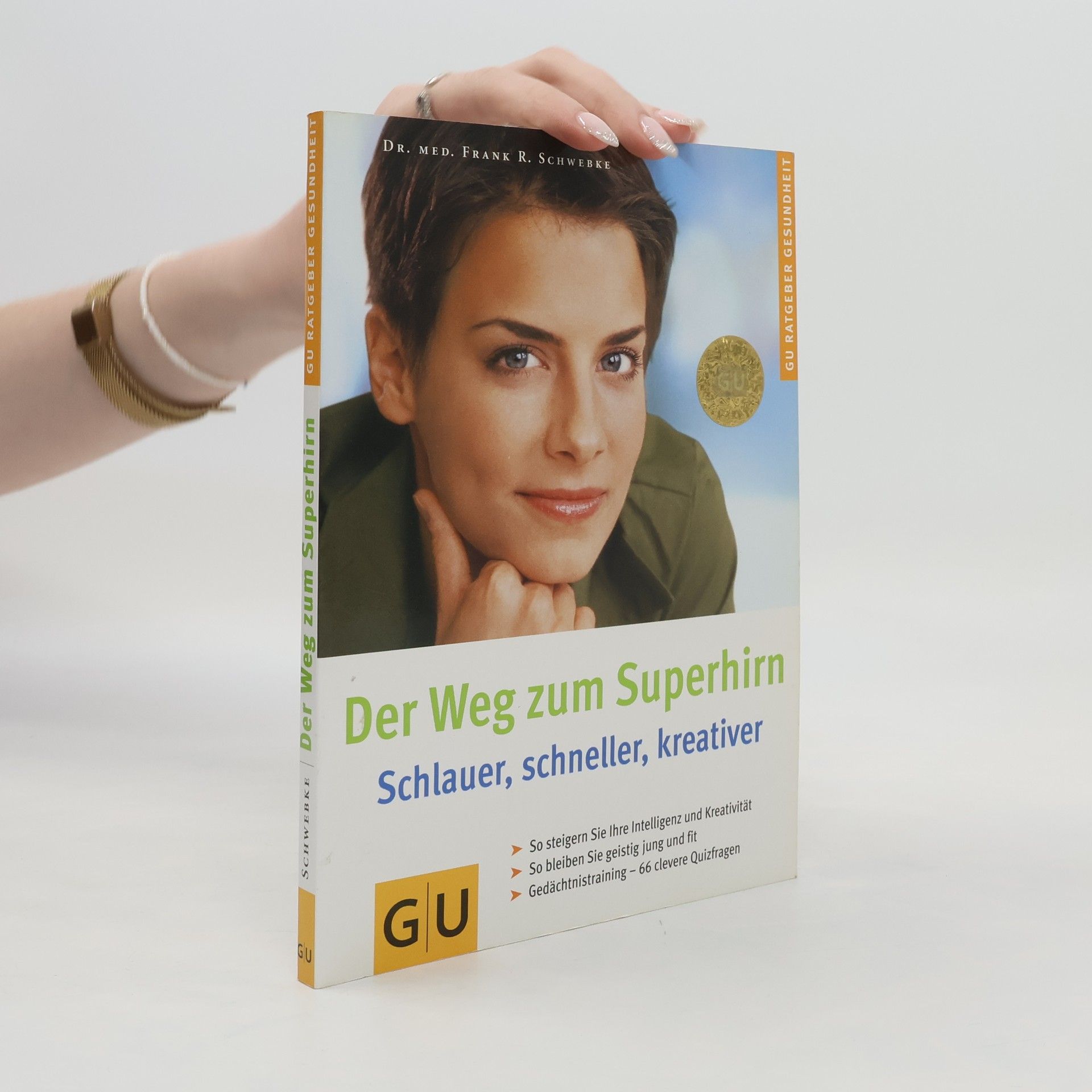 Frank Schwebke Der Weg zum Superhirn