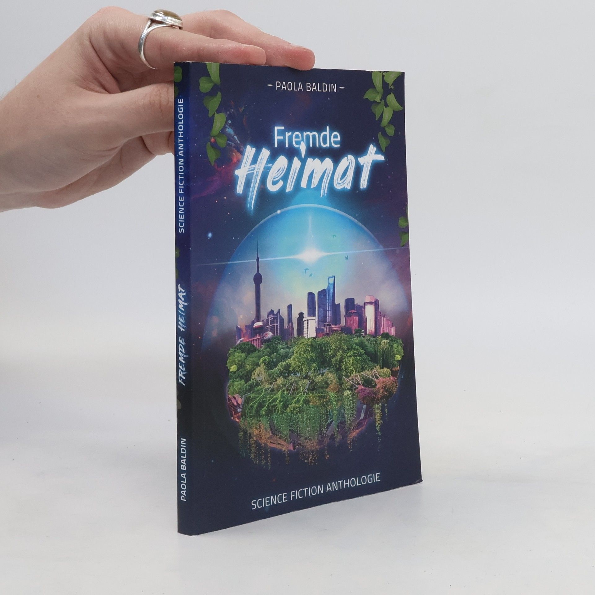 Paola Baldin Fremde Heimat