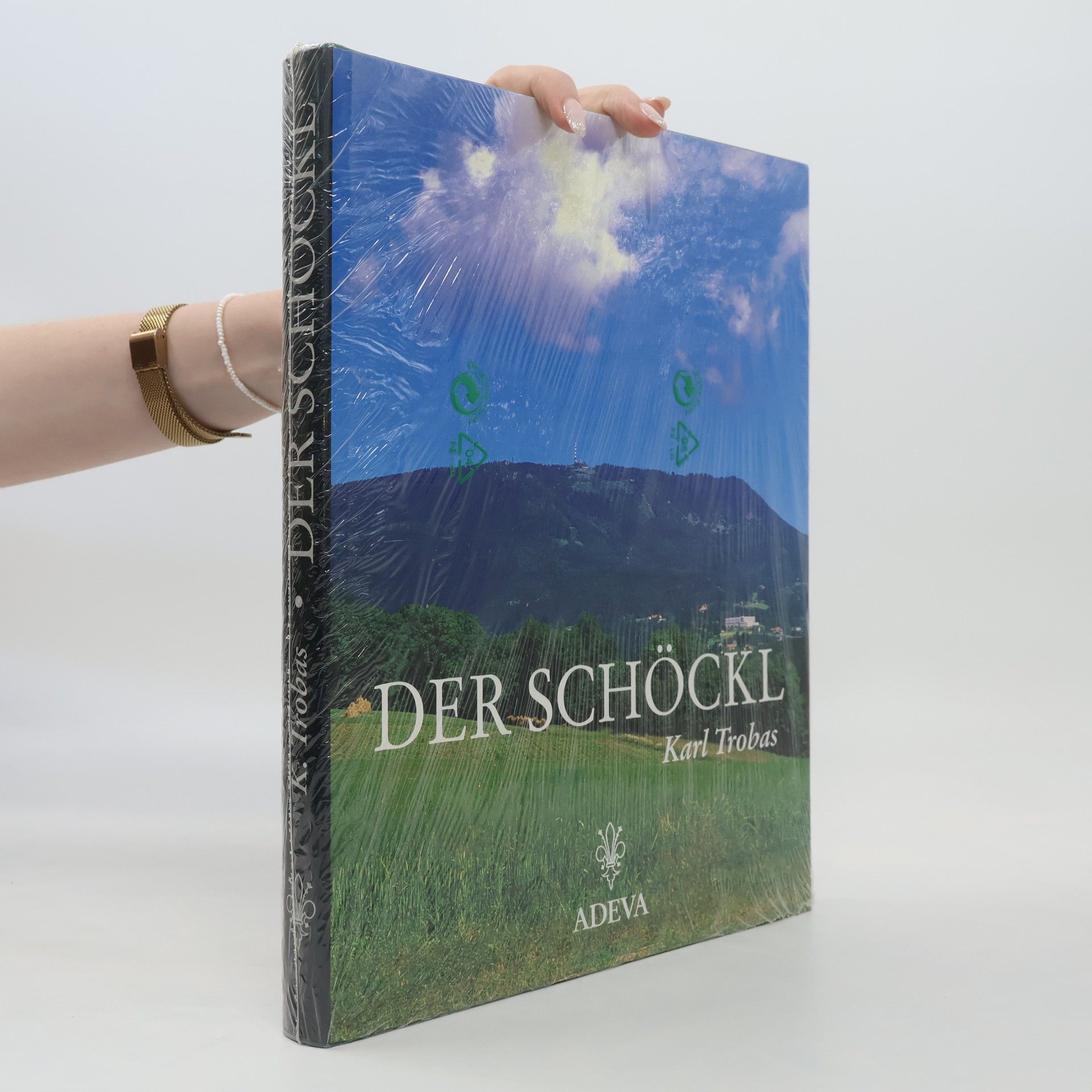 Karl Trobas Der Schöckl