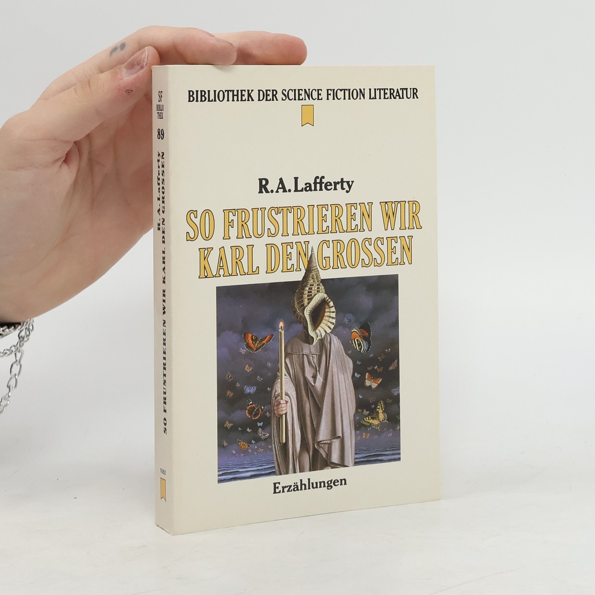 R. A. Lafferty So frustrieren wir Karl den Grossen