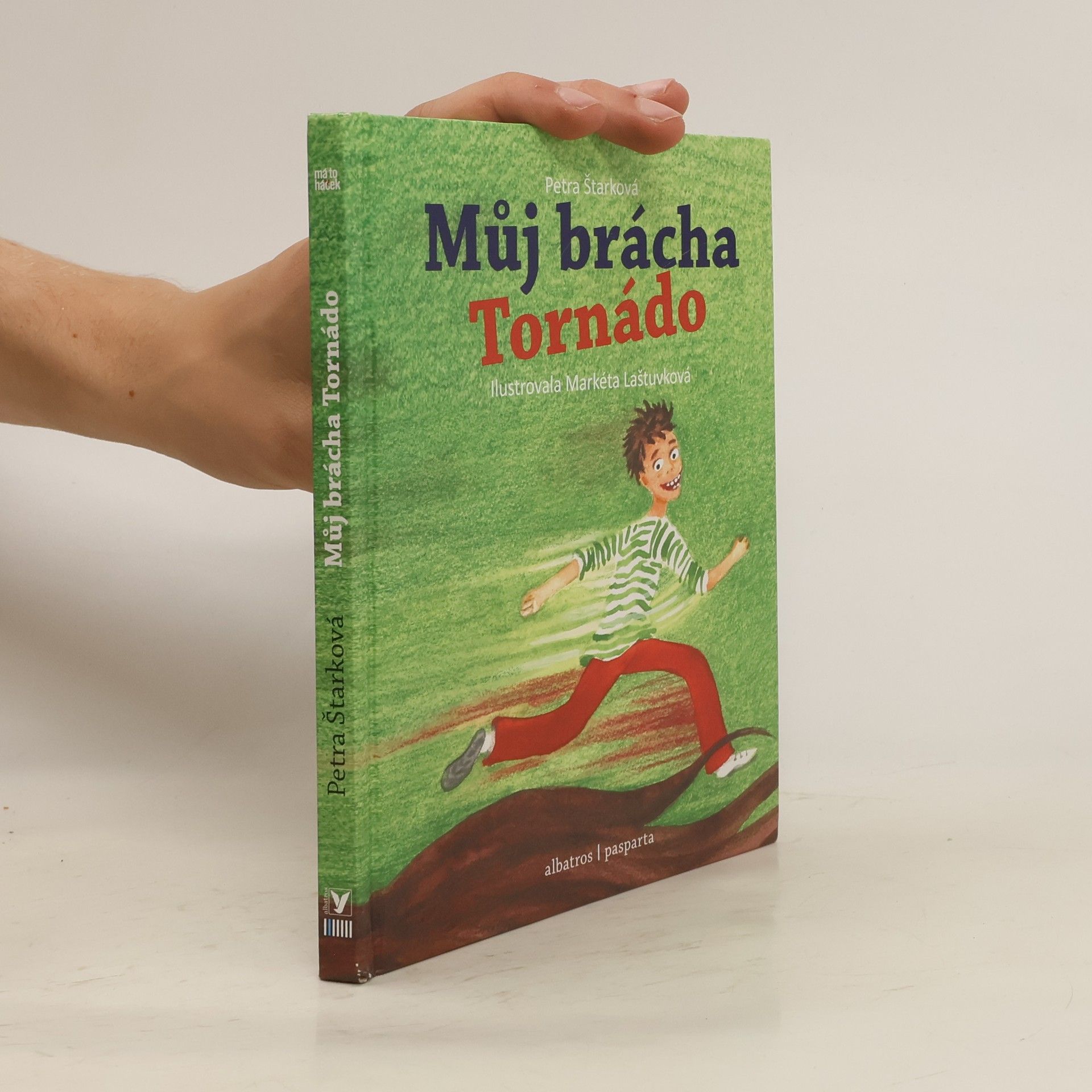 Petra Štarková Můj brácha Tornádo