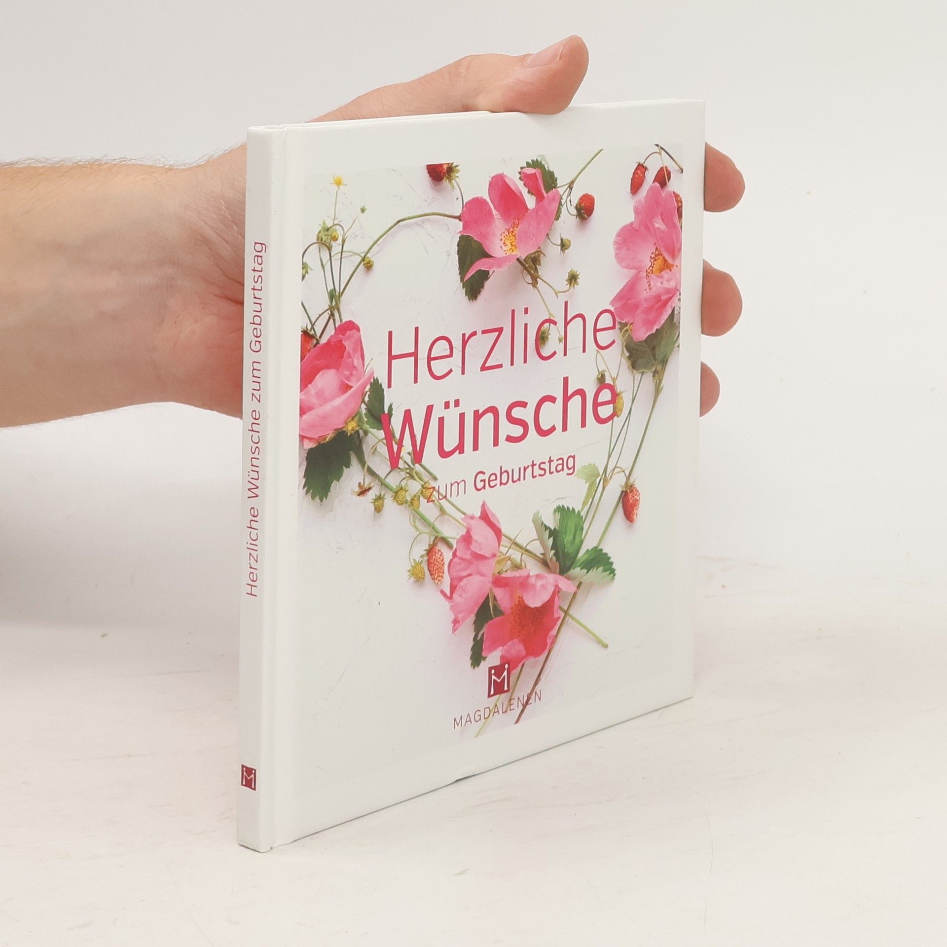 Collectif d'auteurs Herzliche Wünsche zum Geburtstag