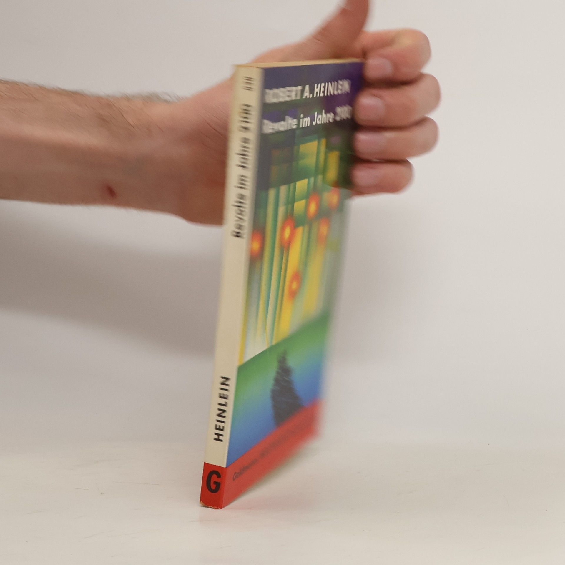 Robert A. Heinlein Revolte im Jahre 2100