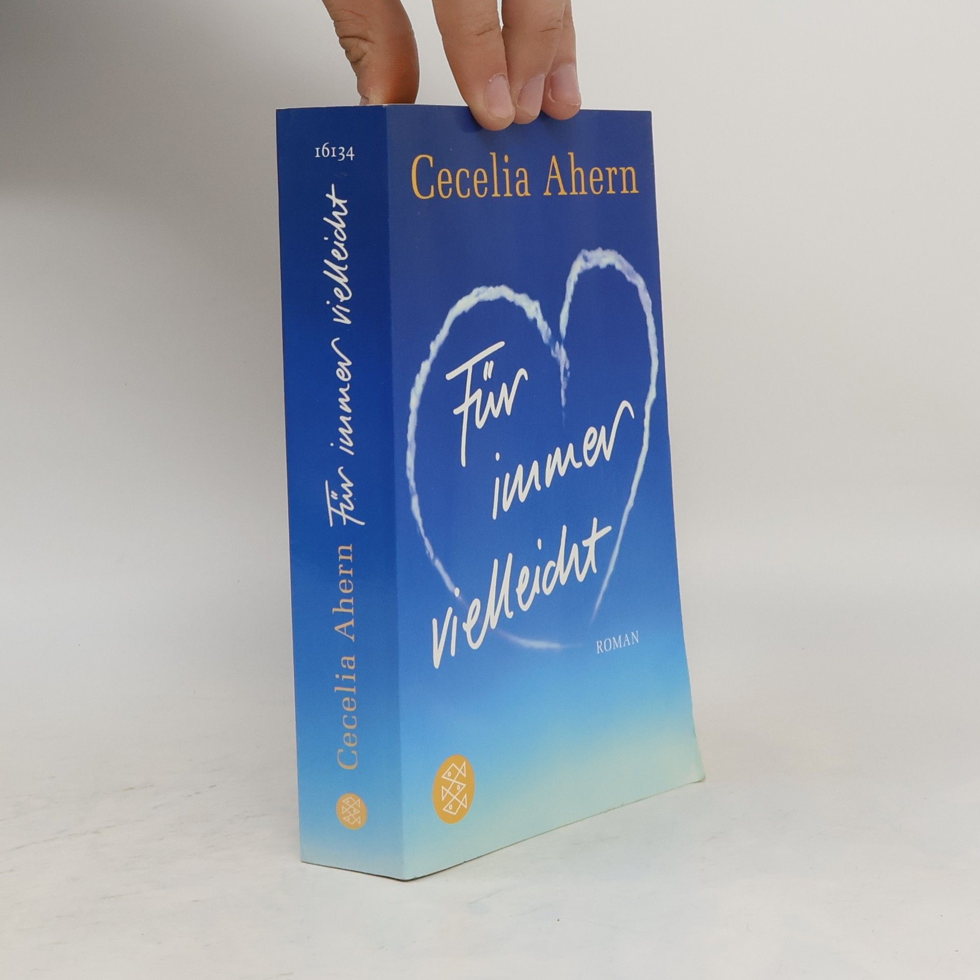 Cecelia Ahern Für immer vielleicht