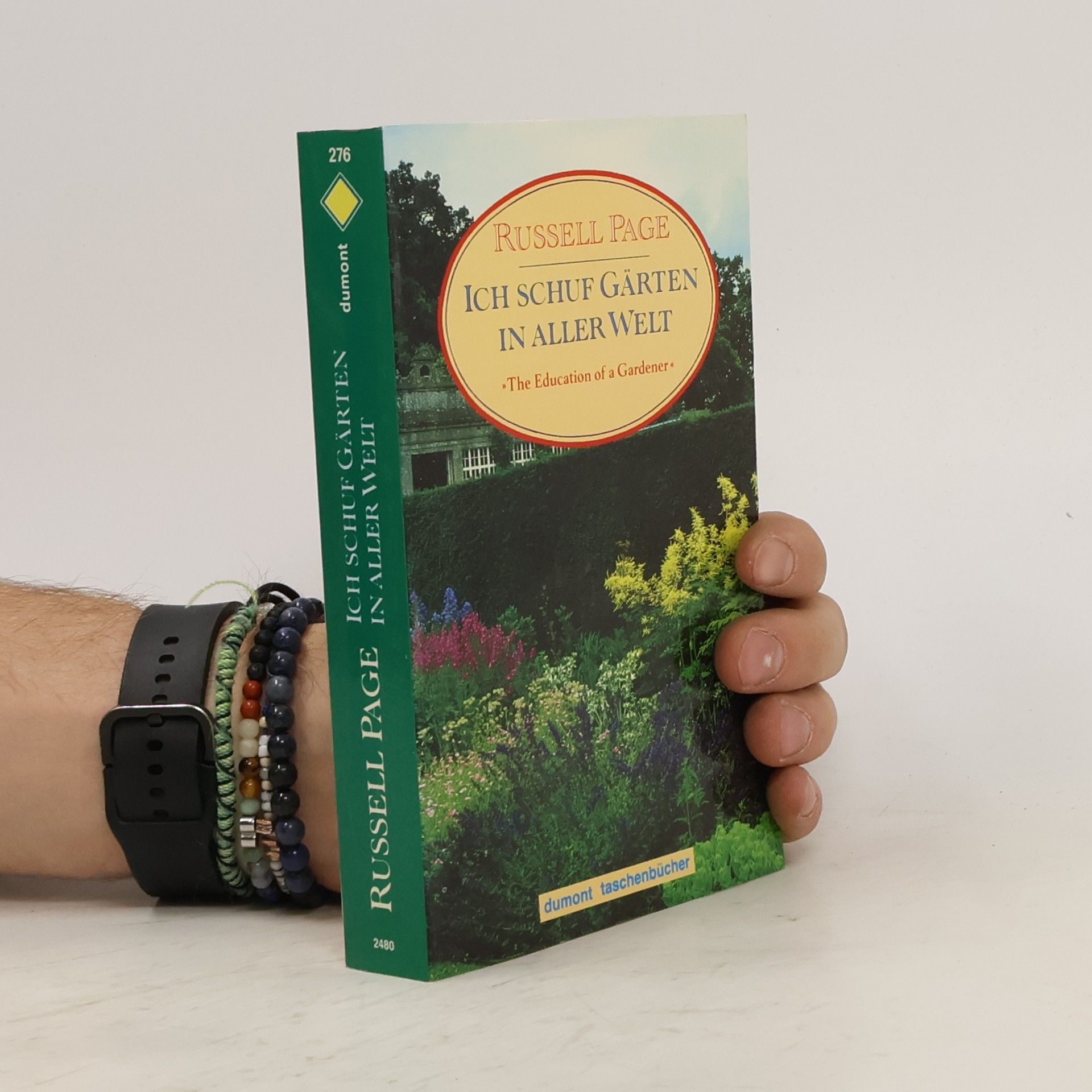 Russell Page Ich schuf Gärten in aller Welt