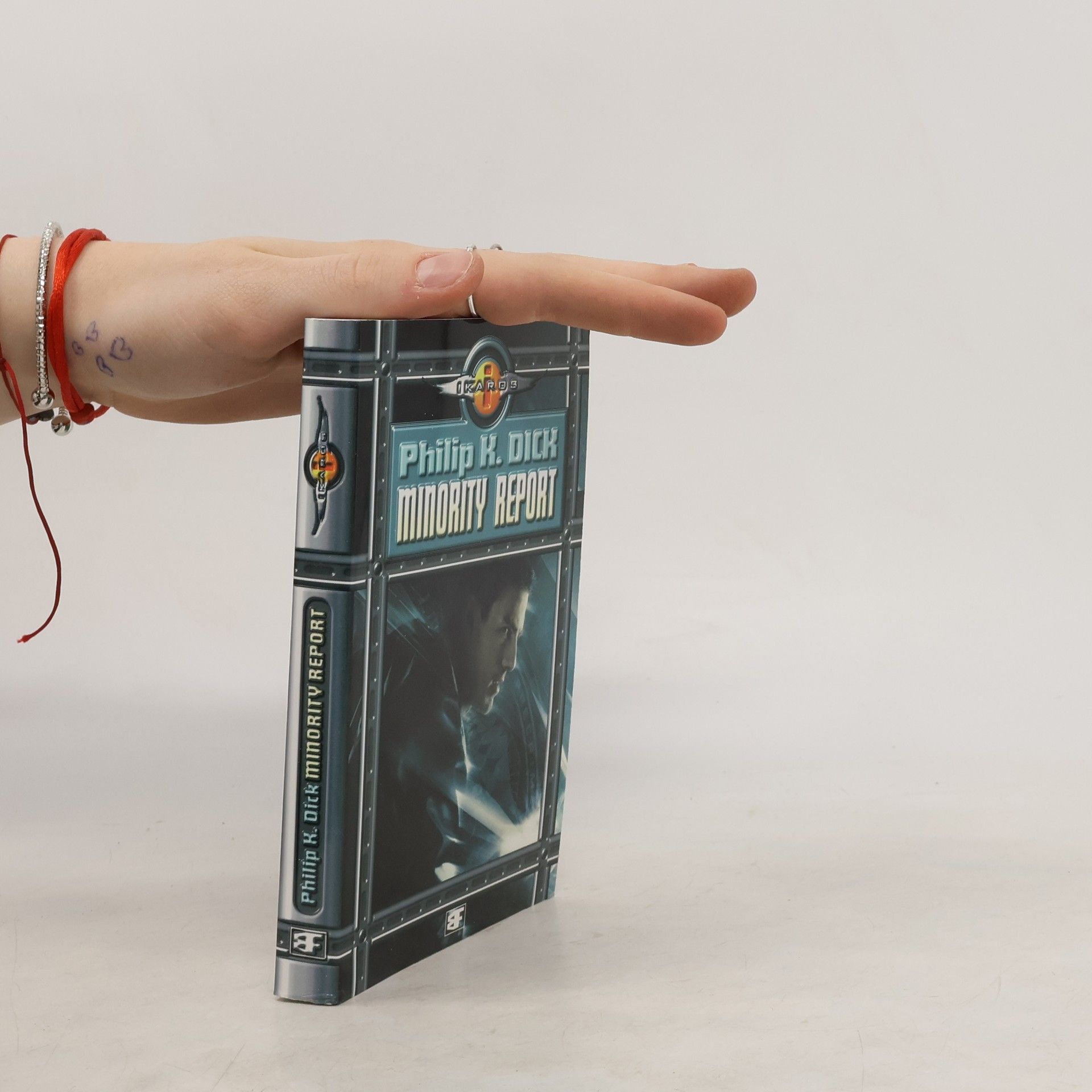 Philip K. Dick Minority report a jiné povídky