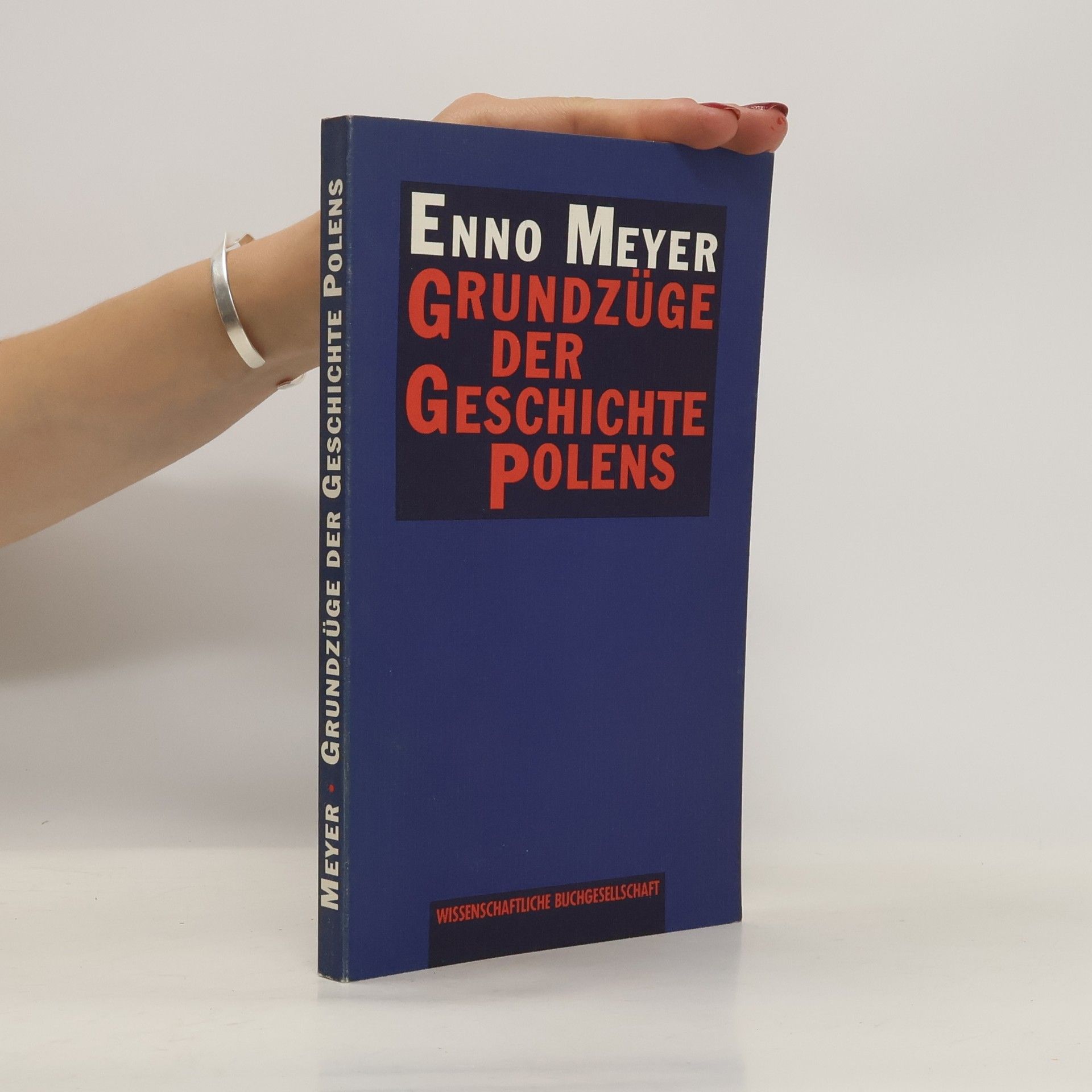 Enno Meyer Grundzüge der Geschichte Polens