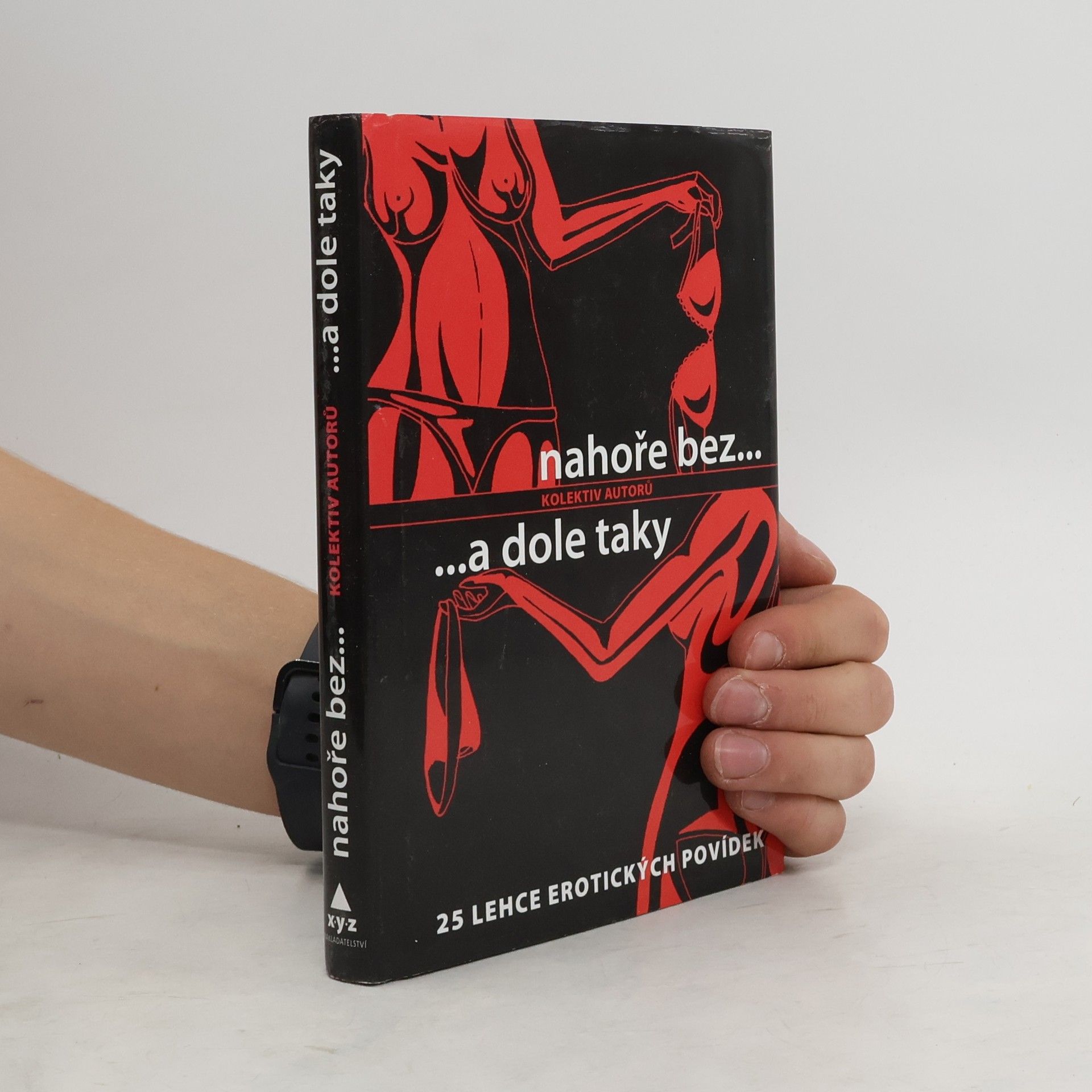 Ivona Březinová Nahoře bez... ...a dole taky