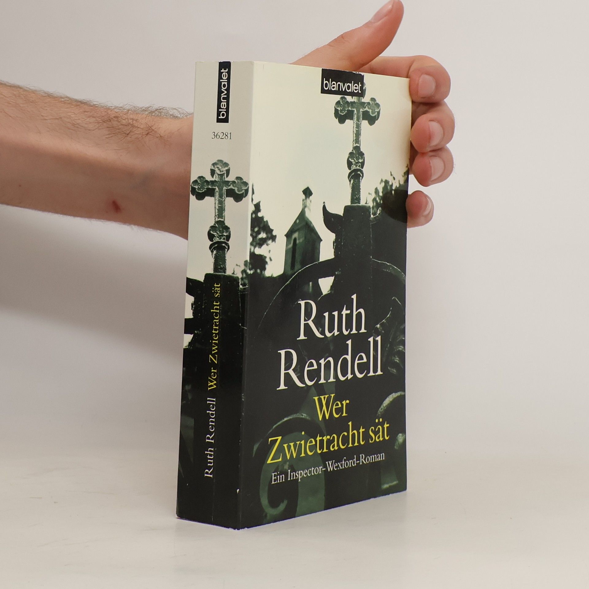 Ruth Rendell Wer Zwietracht sät. Ein Inspector-Wexford-Roman