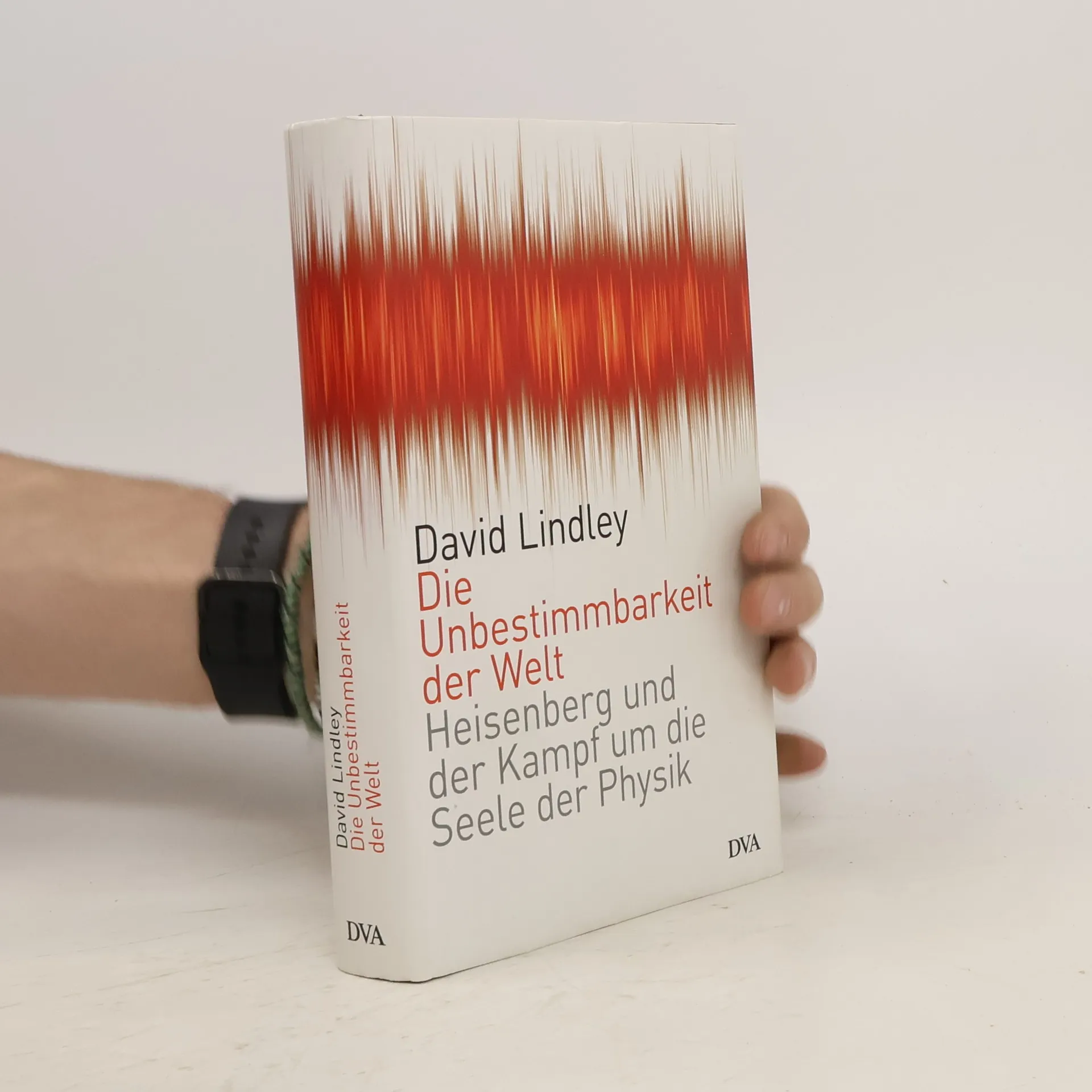 Die Unbestimmbarkeit der Welt | Buch | David Lindley