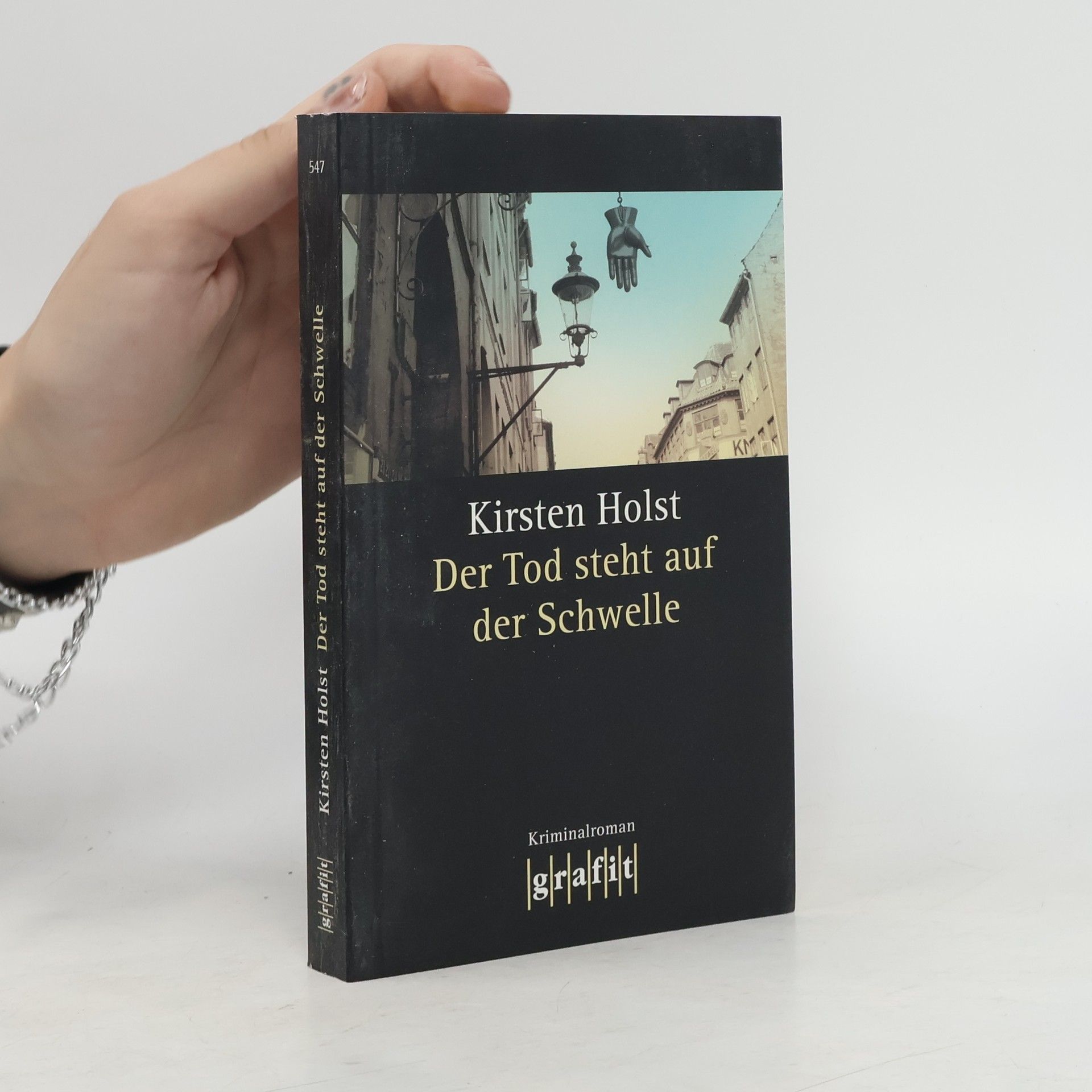 Kirsten Holst Der Tod steht auf der Schwelle. Kriminalroman