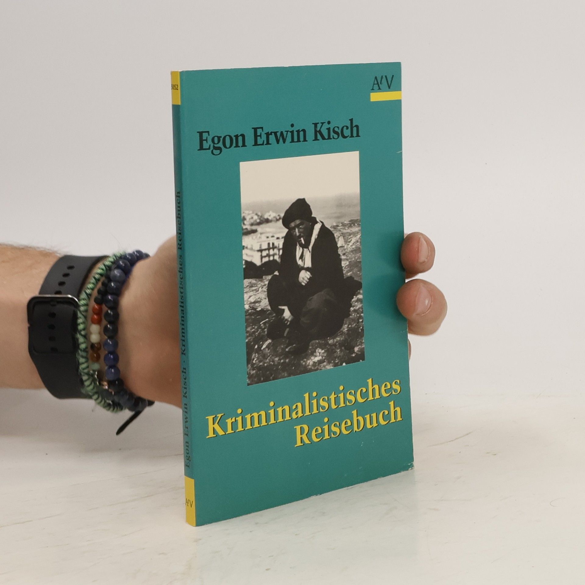 Egon Erwin Kisch Kriminalistisches Reisebuch