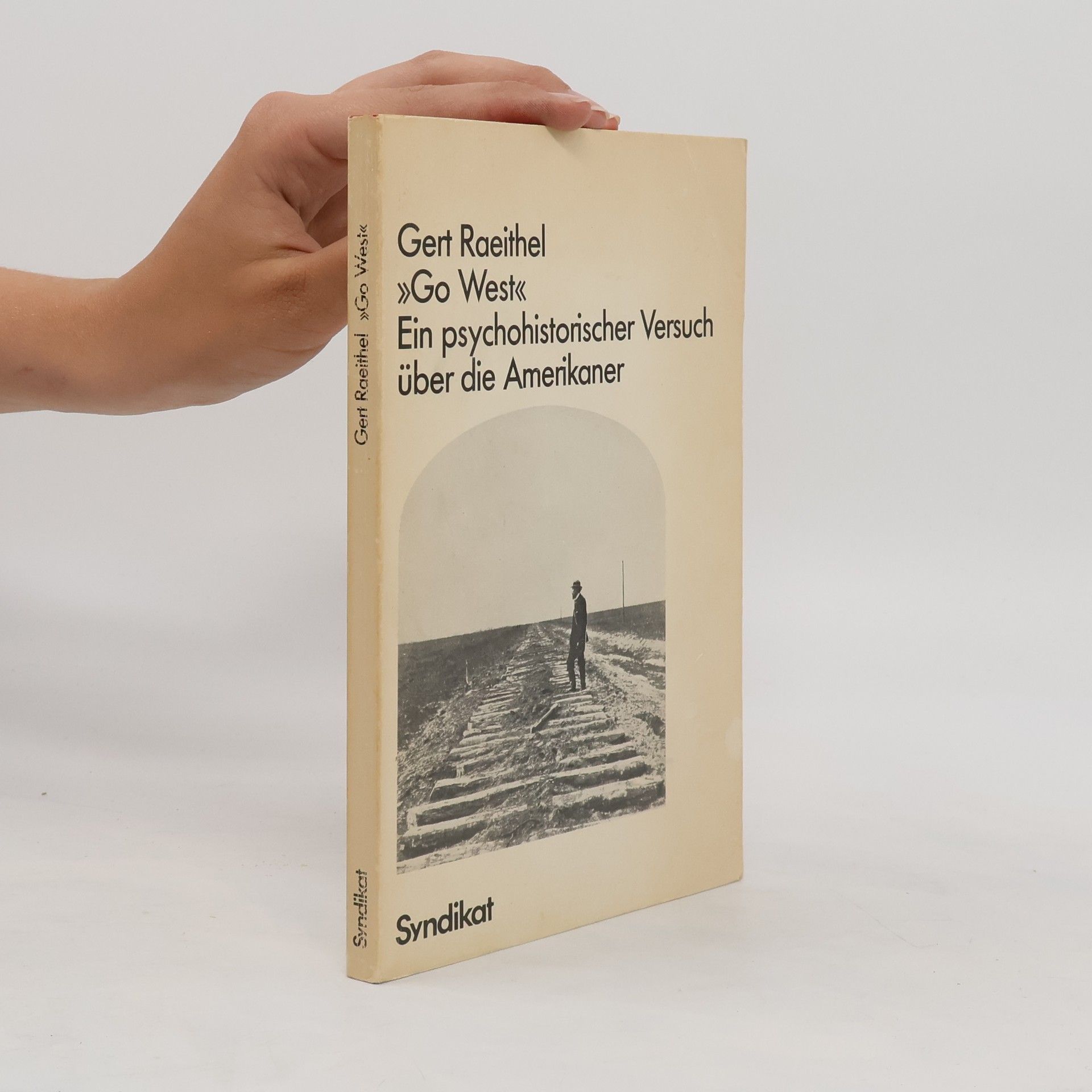 Gert Raeithel "Go West"