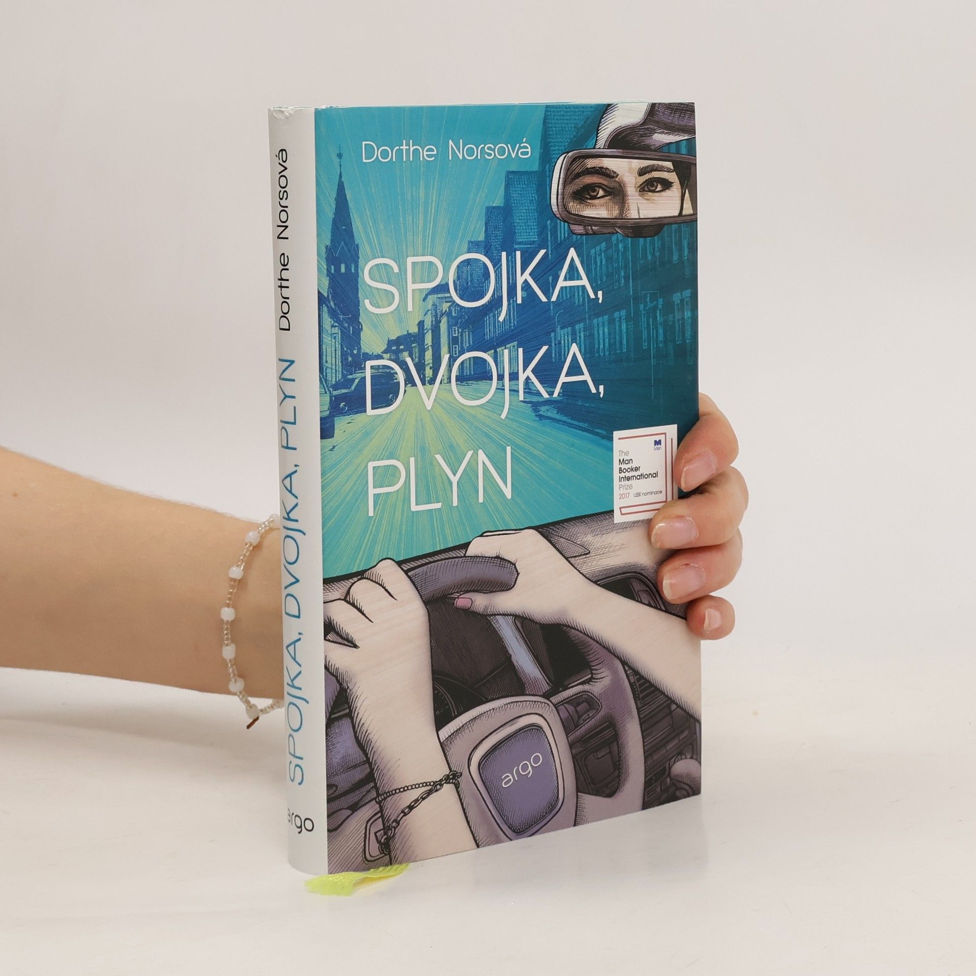 Dorthe Nors Spojka, dvojka, plyn