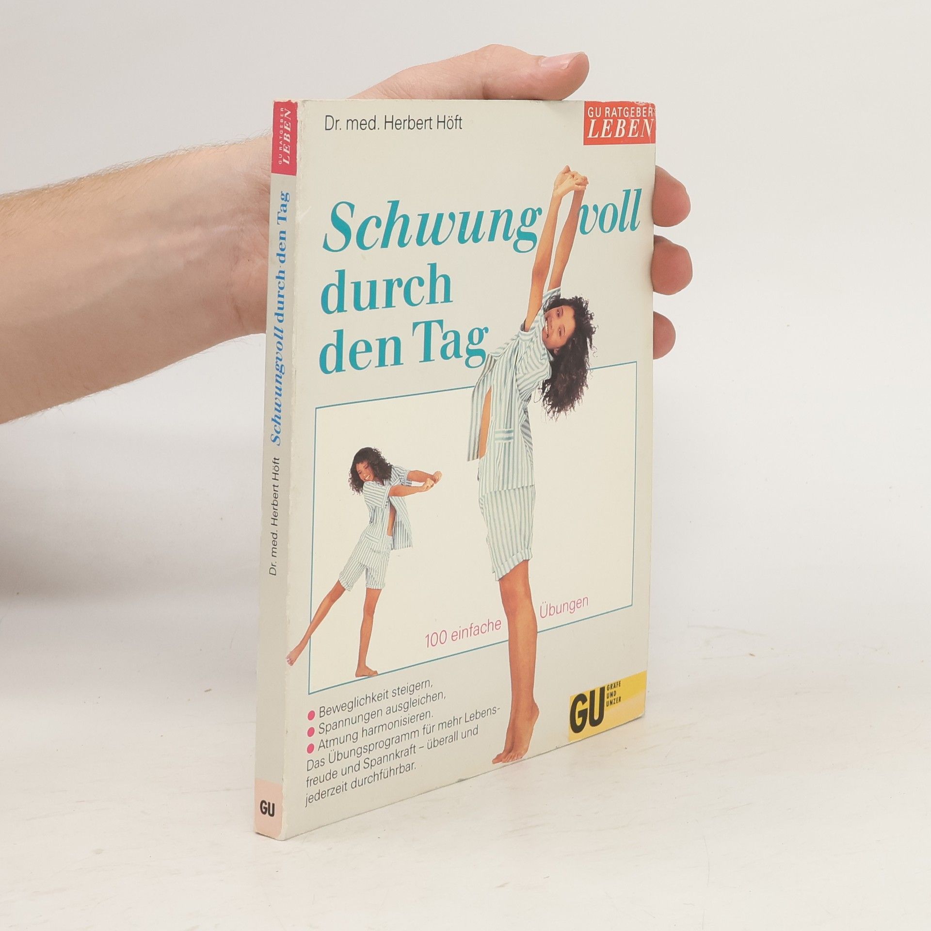 Herbert Höft Schwungvoll durch den Tag