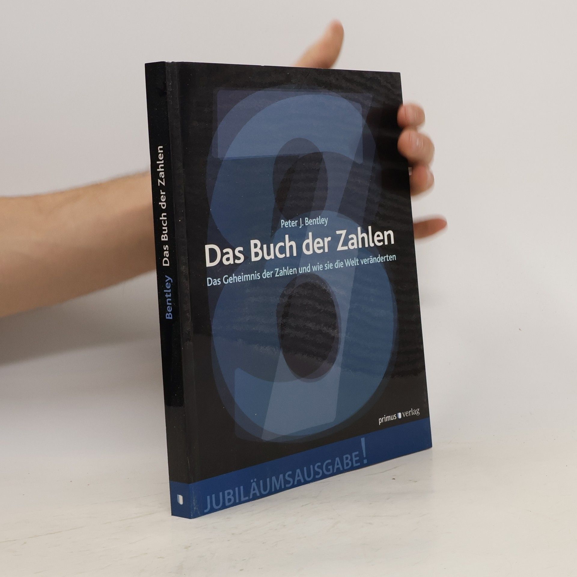 Peter J. Bentley Das Buch der Zahlen
