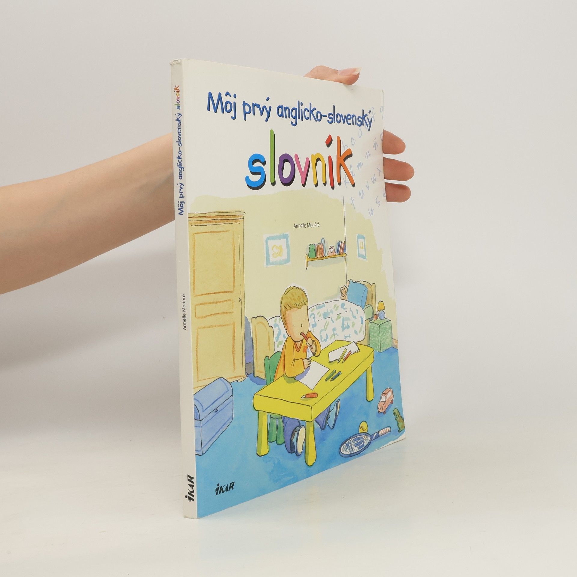 Armelle Modéré Môj prvý anglicko-slovenský slovník