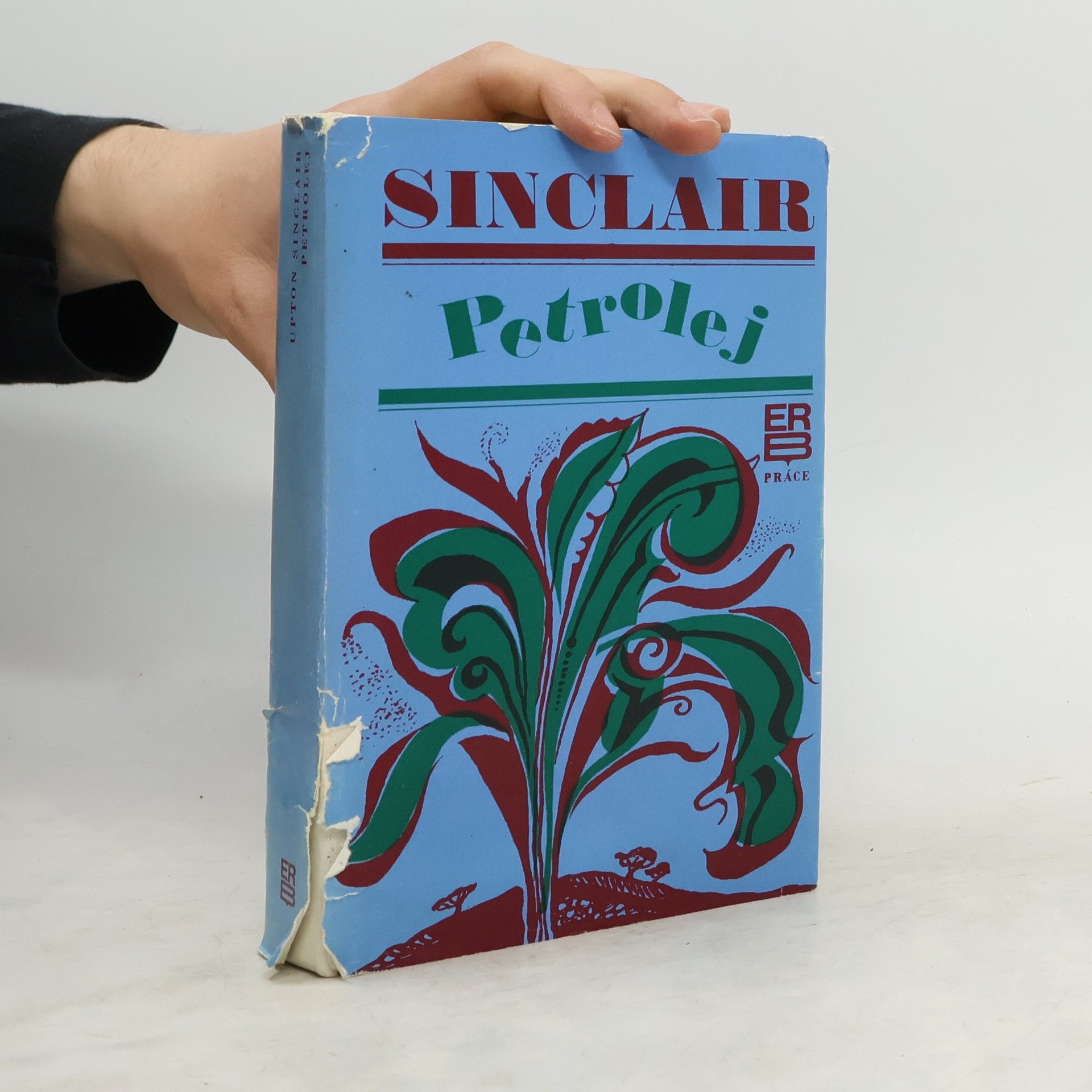 Upton Sinclair Petrolej