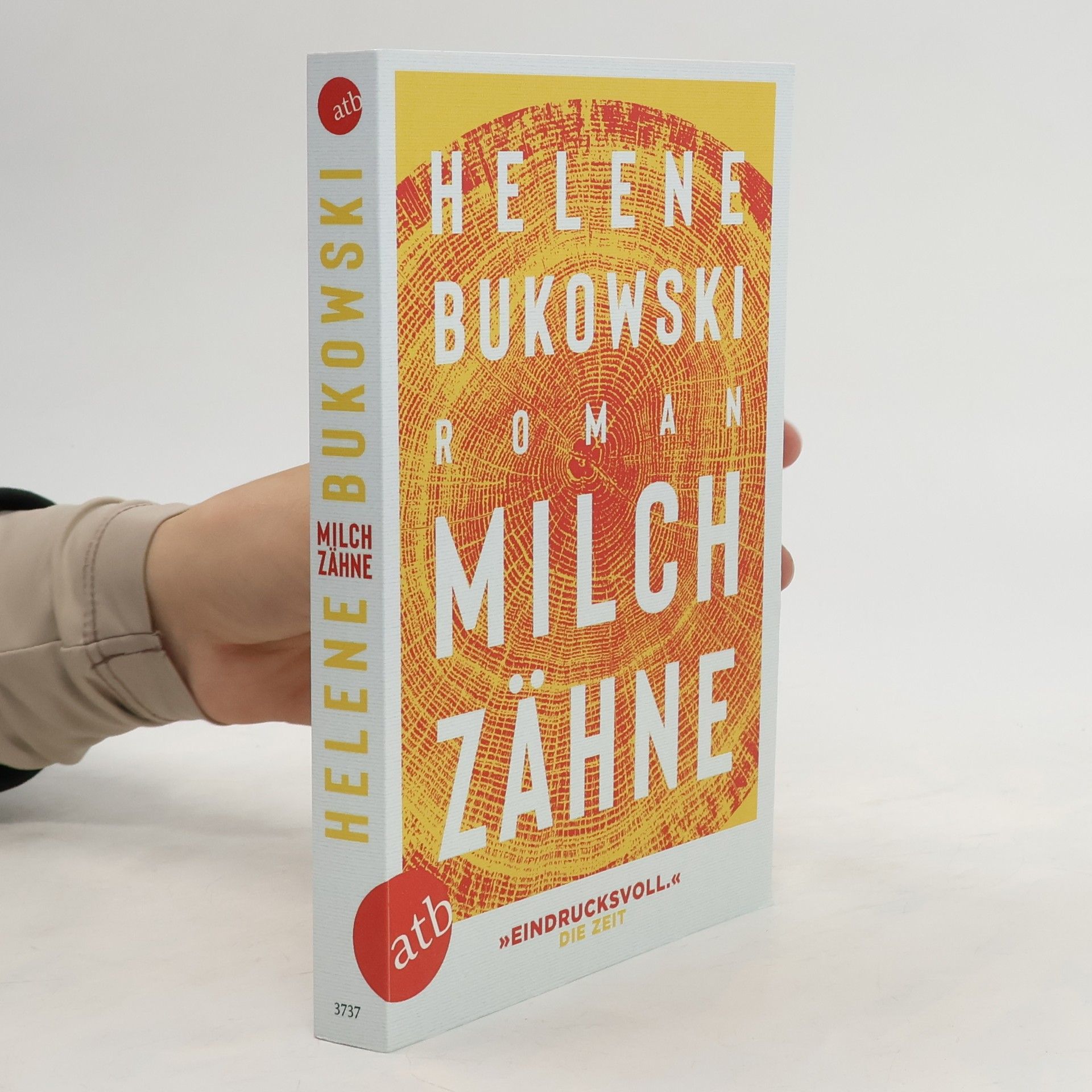 Helene Bukowski Milchzähne
