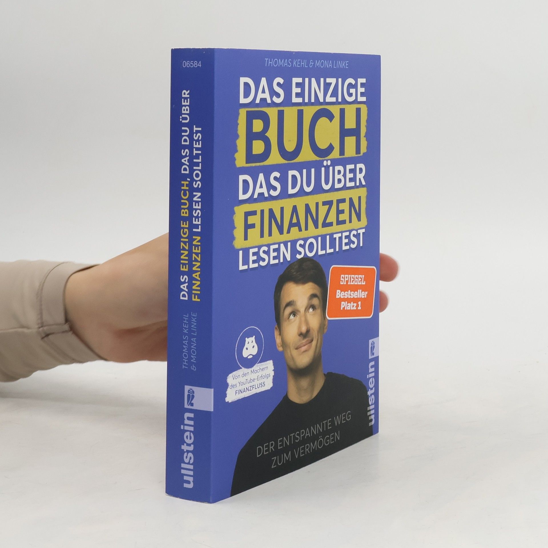 Thomas Kehl Das einzige Buch, das Du über Finanzen lesen solltest