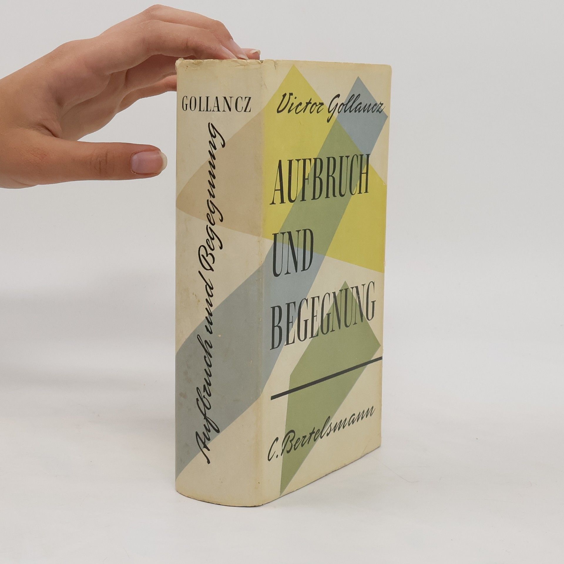 Victor Gollancz Aufbruch und Begegnung