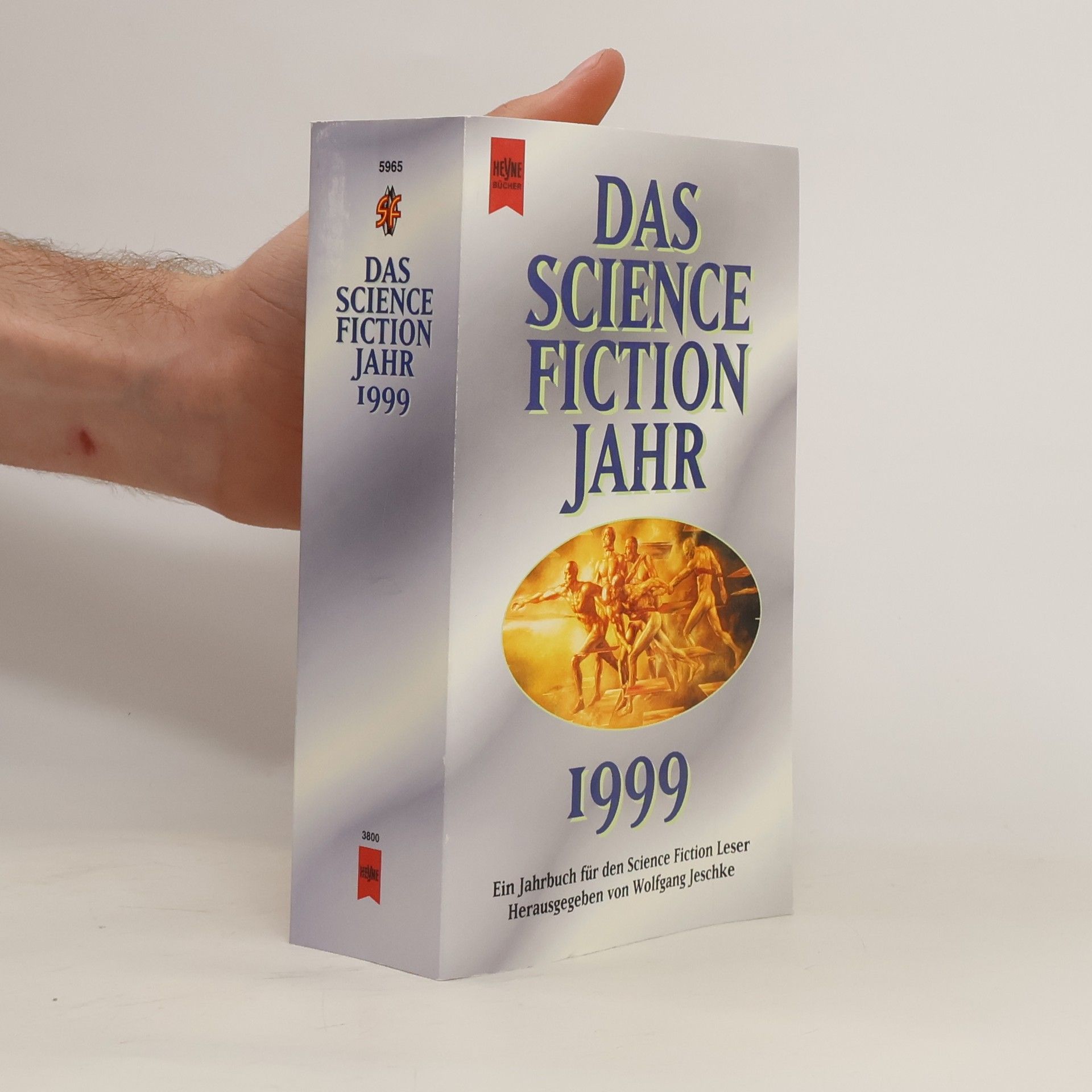 Wolfgang Jeschke Das Science Fiction Jahr 14, 1999. Ein Jahrbuch für den Science Fiction Leser