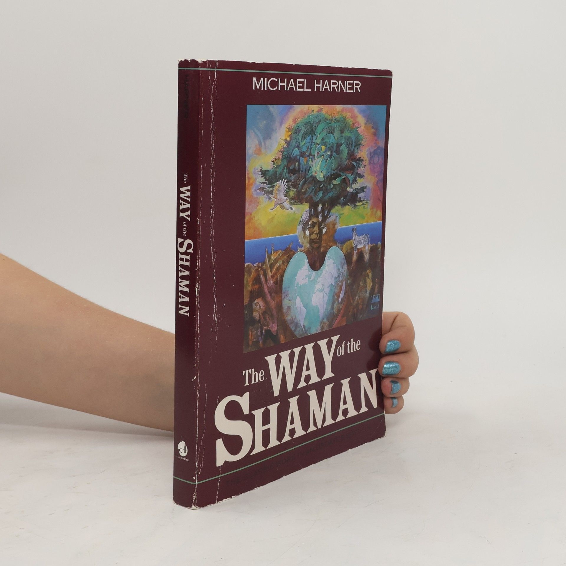 Michael Harner The Way of the Shaman