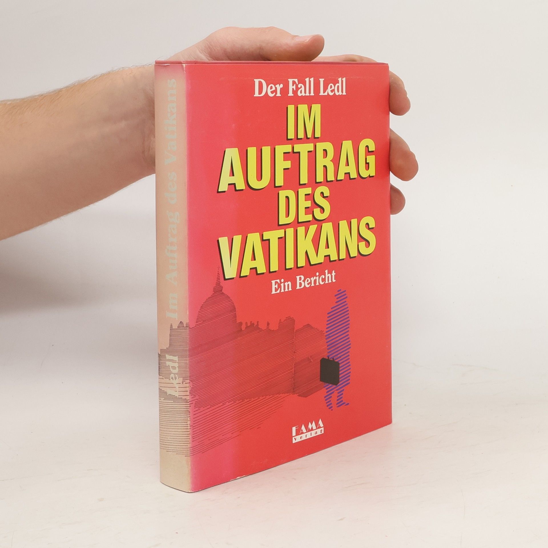 Leopold Ledl Im Auftrag des Vatikans