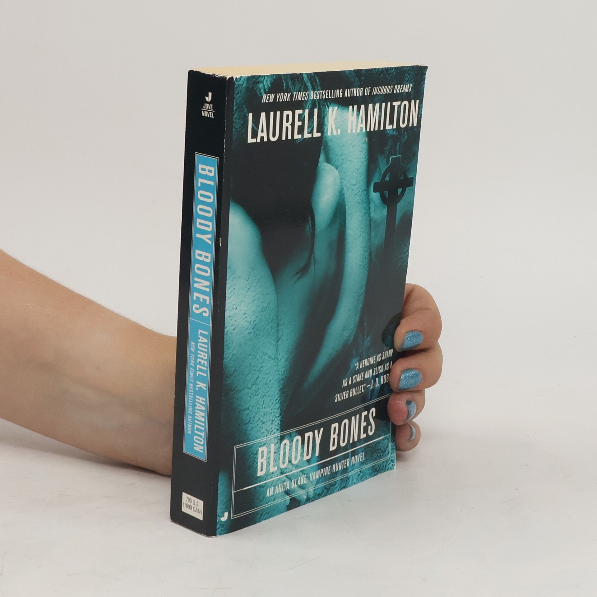 Laurell K. Hamilton Bloody Bones: An Anita Blake, Vampire Hunter Novel