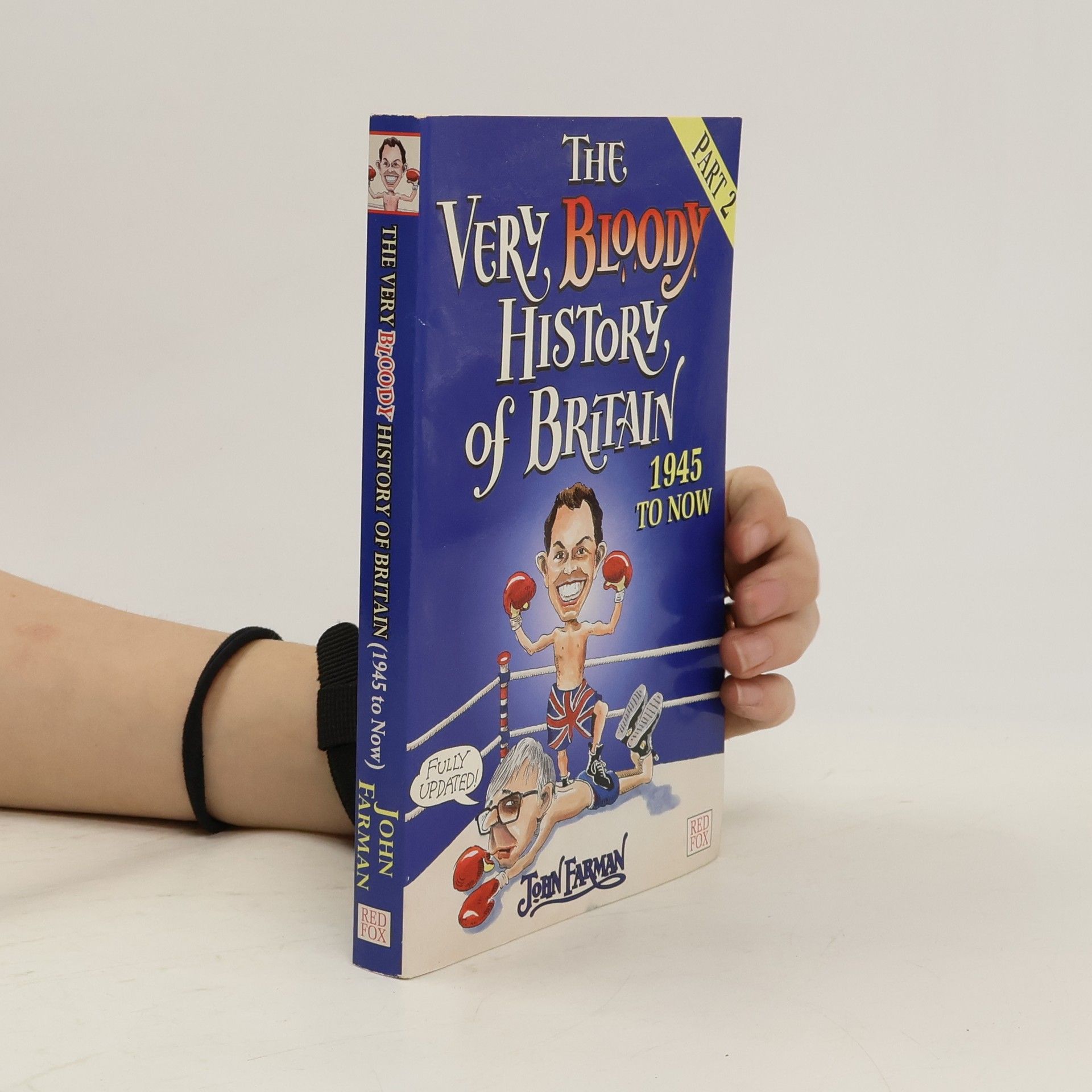 John Farman The Very Bloody History of Britain