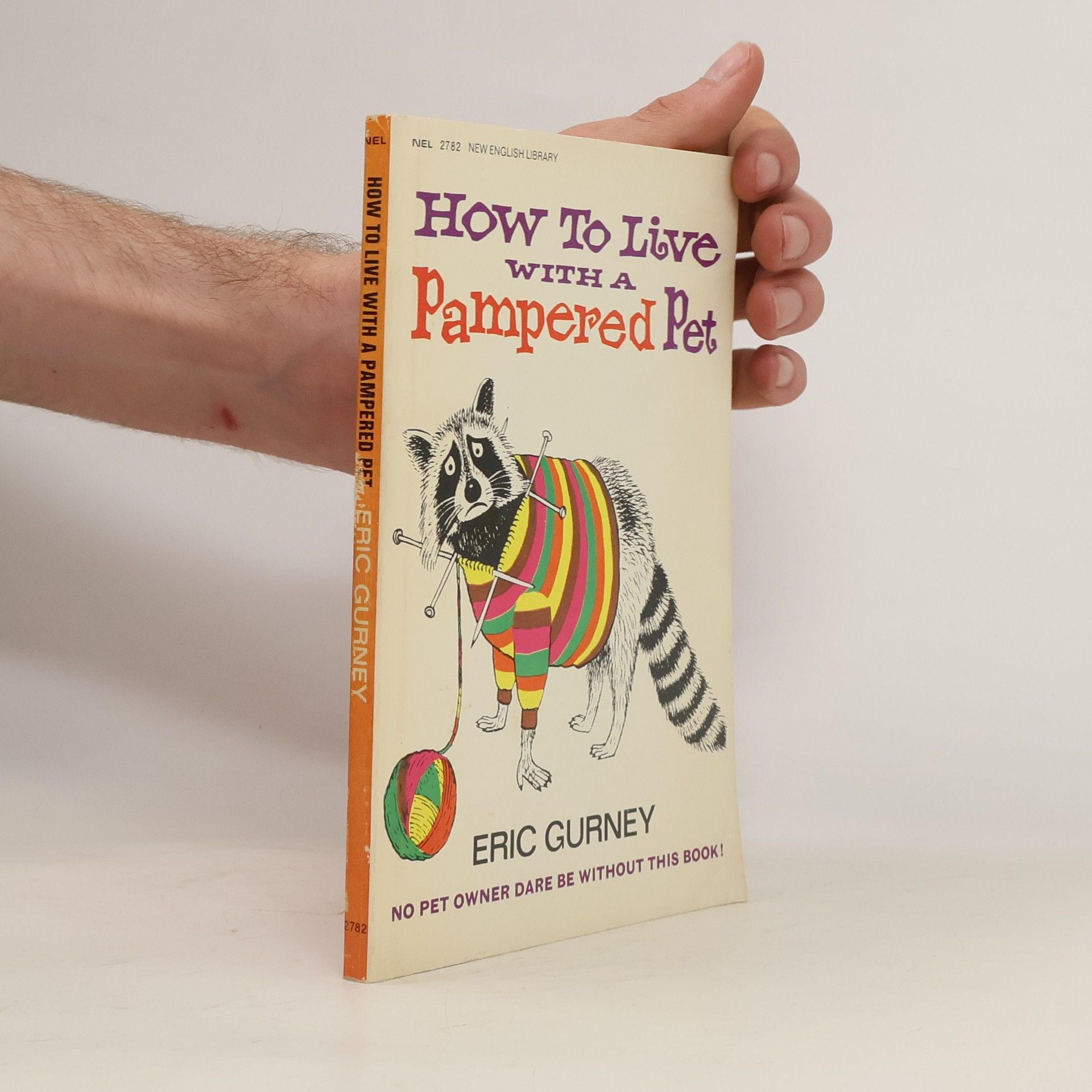 Eric Gurney How To Live with a Pampered Pet