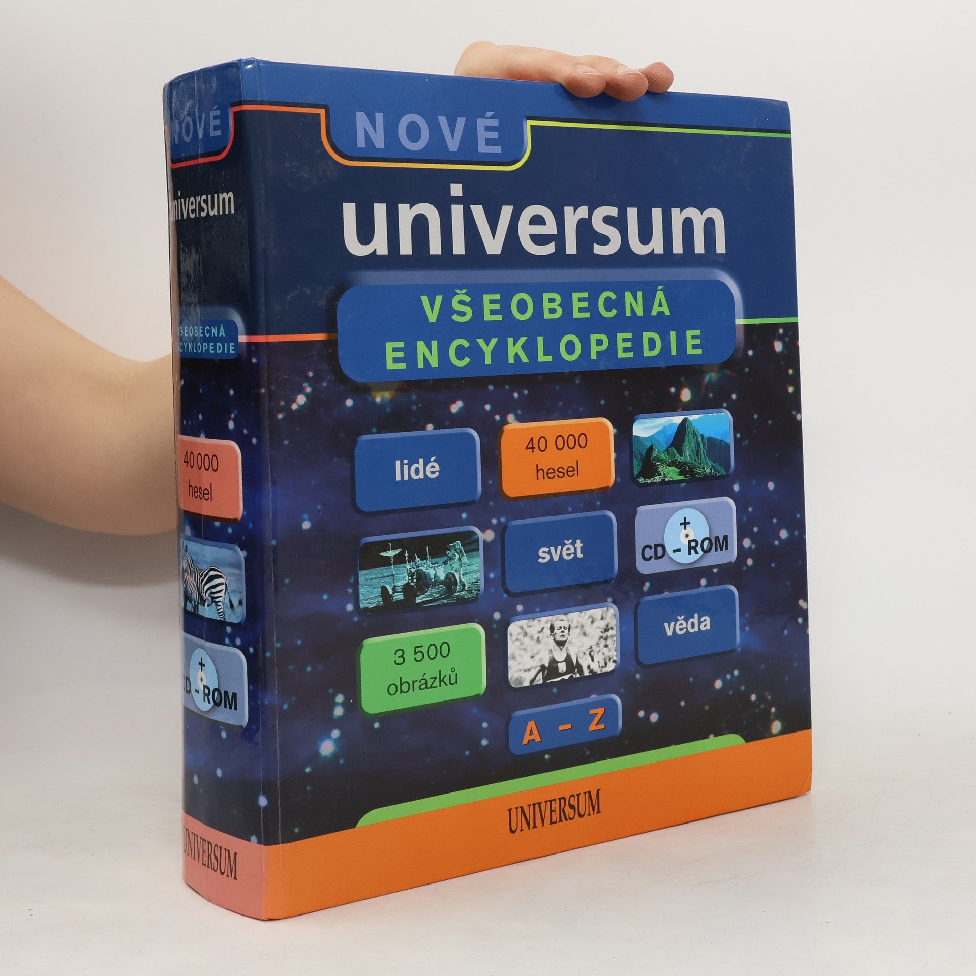 kolektiv Nové universum. Všeobecná encyklopedie A-Ž