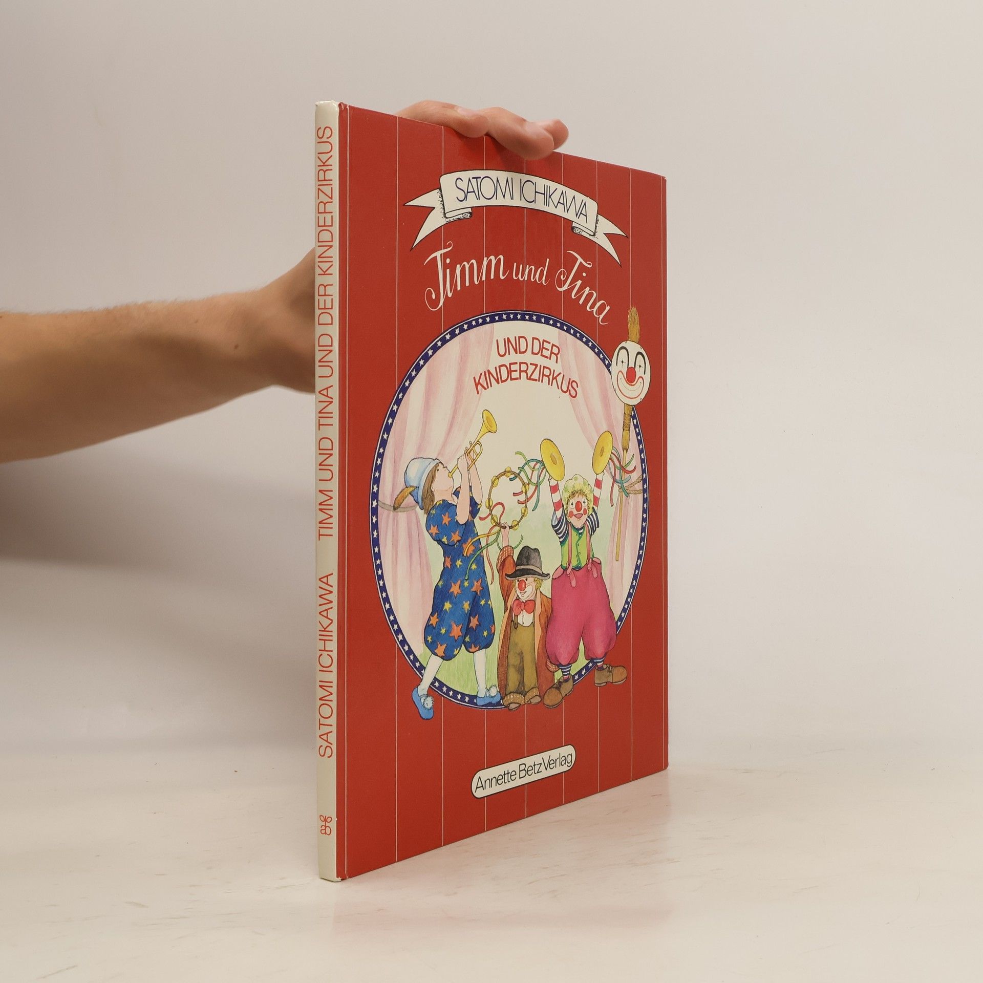 Satomi Ichikawa Timm und Tina und der Kinderzirkus