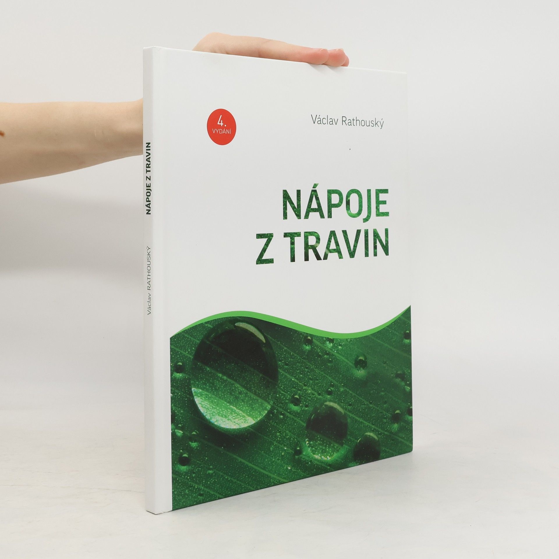 Václav Rathouský Nápoje z travin