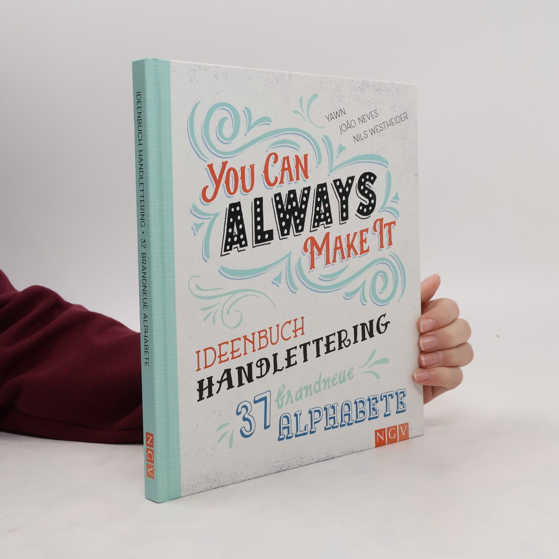 Sandra Greiling You can always make it - Ideenbuch Handlettering