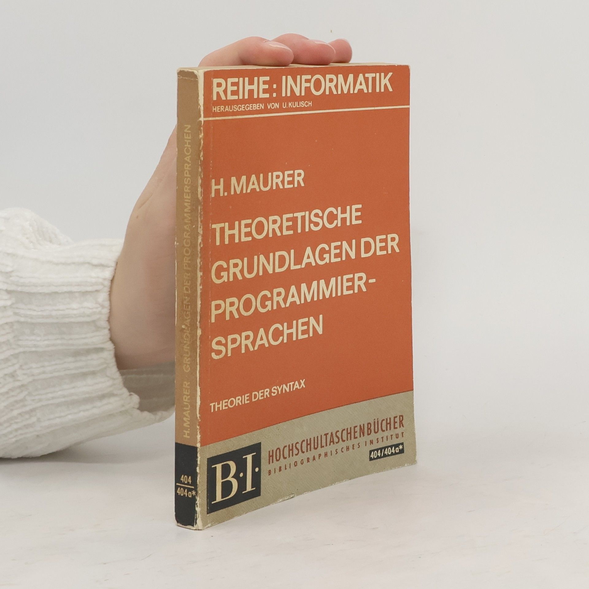 Herrmann Maurer Theoretische Grundlagen der Programmiersprachen
