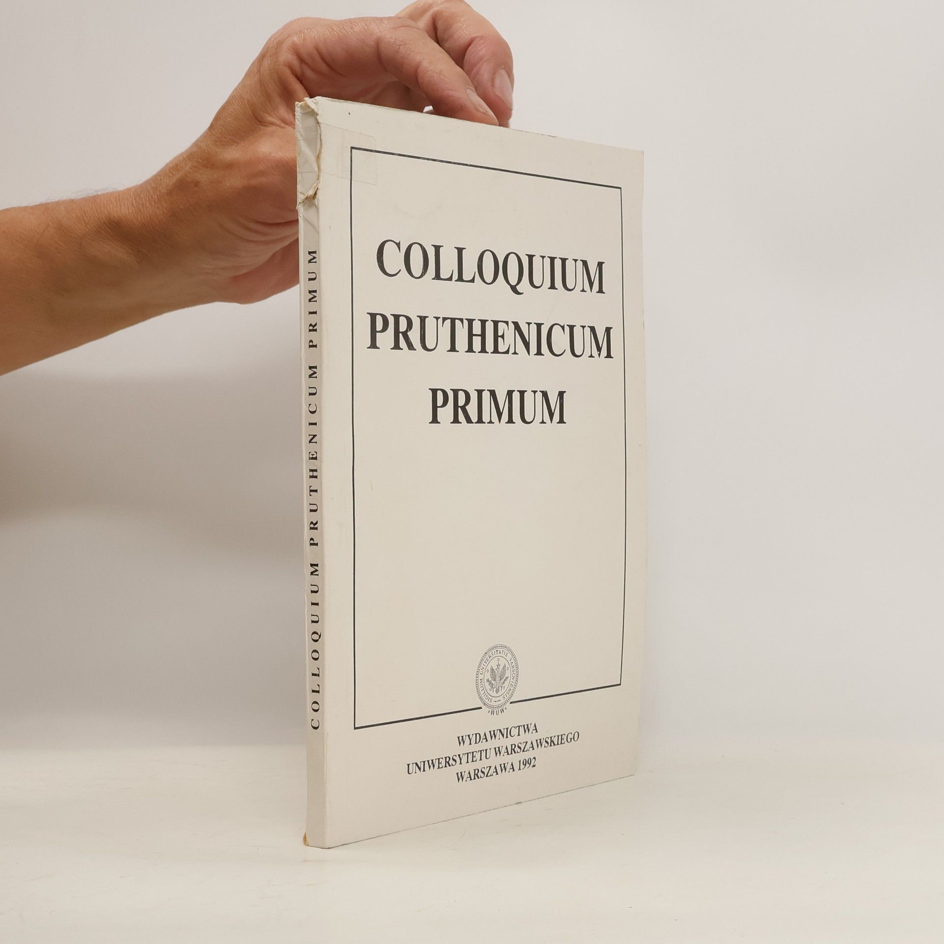 Wojciech Smoczynski Colloquium Pruthenicum Primum