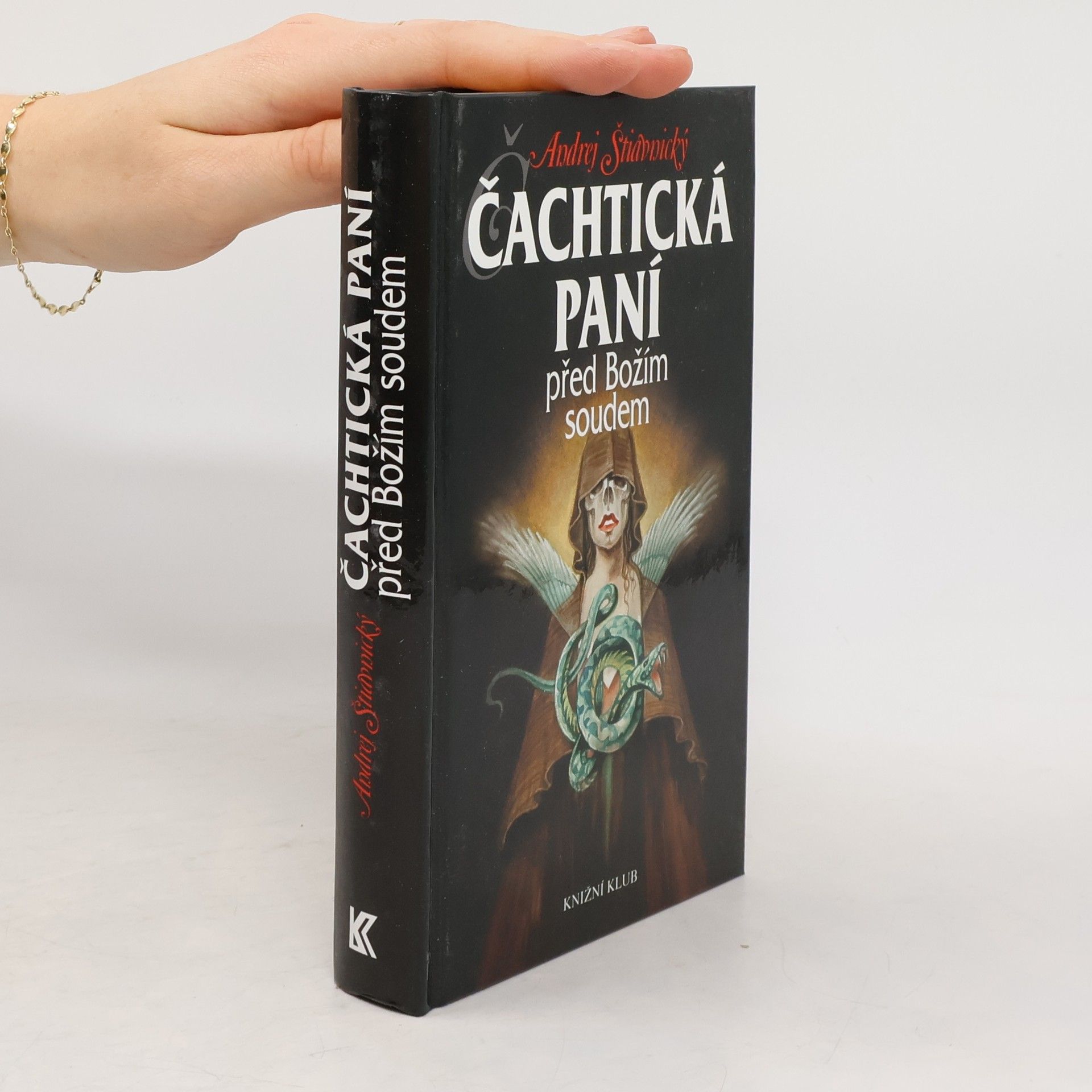 Andrej Štiavnický Čachtická paní před Božím soudem