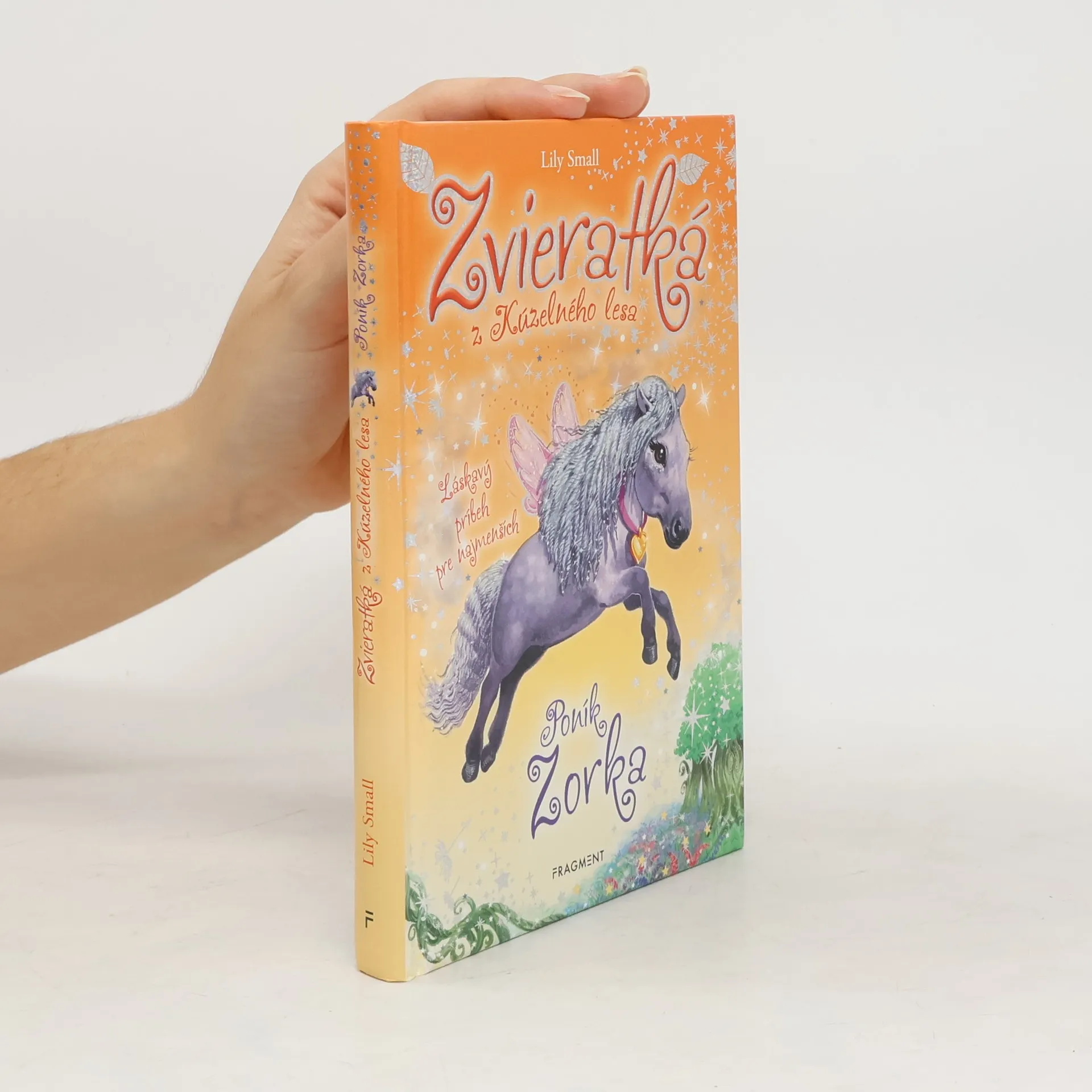 Zvieratká z Kúzelného lesa : poník Zorka | Kniha | pevná | Lily Small
