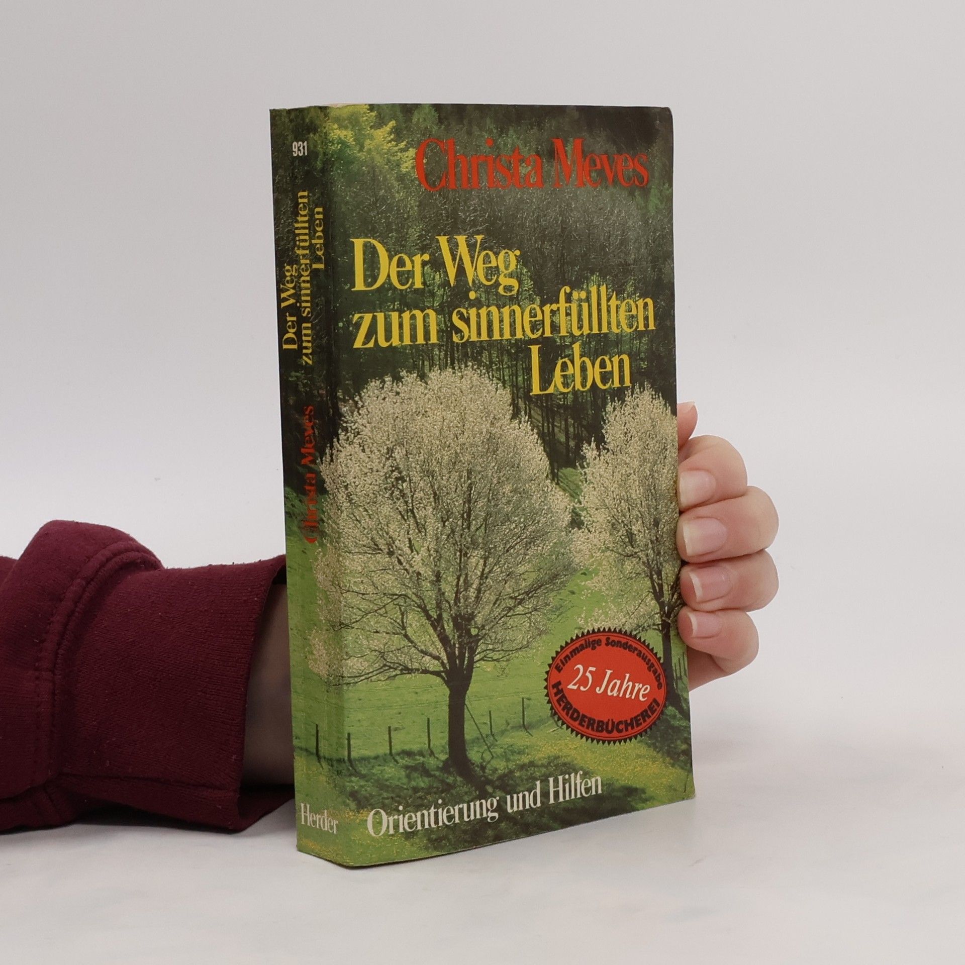 Christa Meves Der Weg zum sinnerfüllten Leben