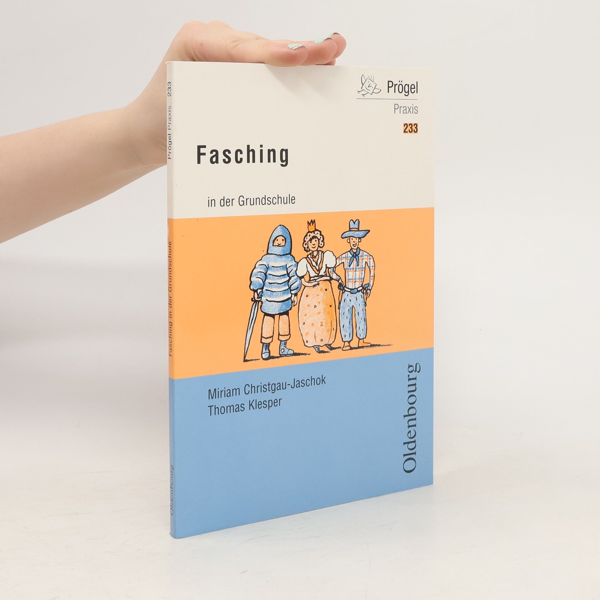 Miriam Christgau-Jaschok Fasching in der Grundschule