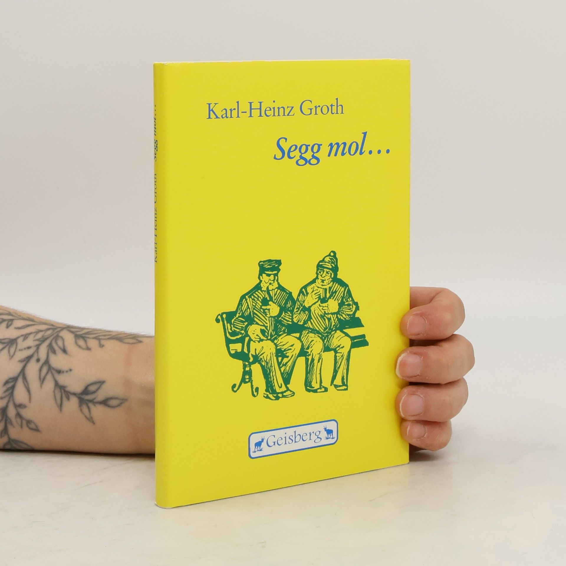 Karl Heinz Groth Segg mol ...