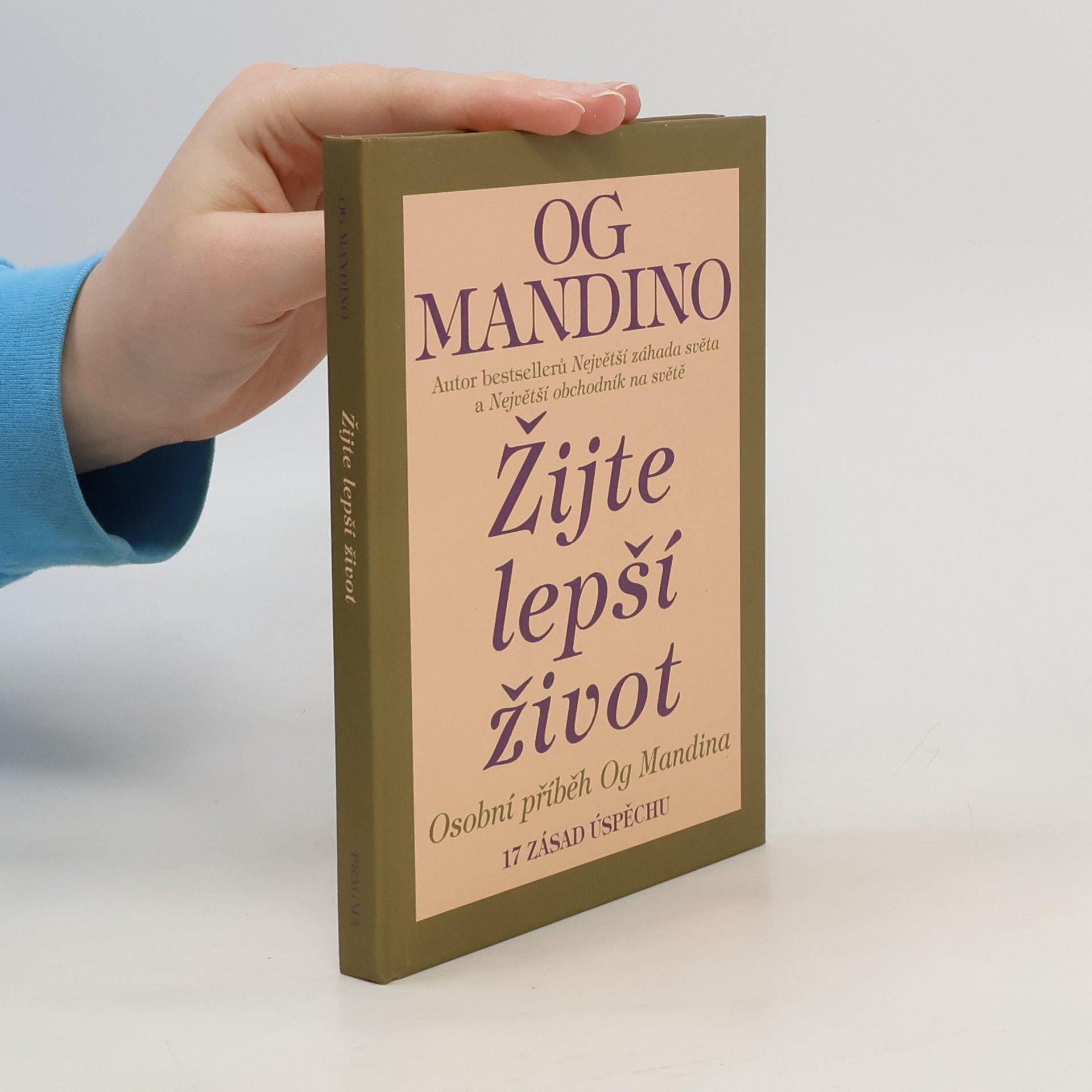 Og Mandino Žijte lepší život