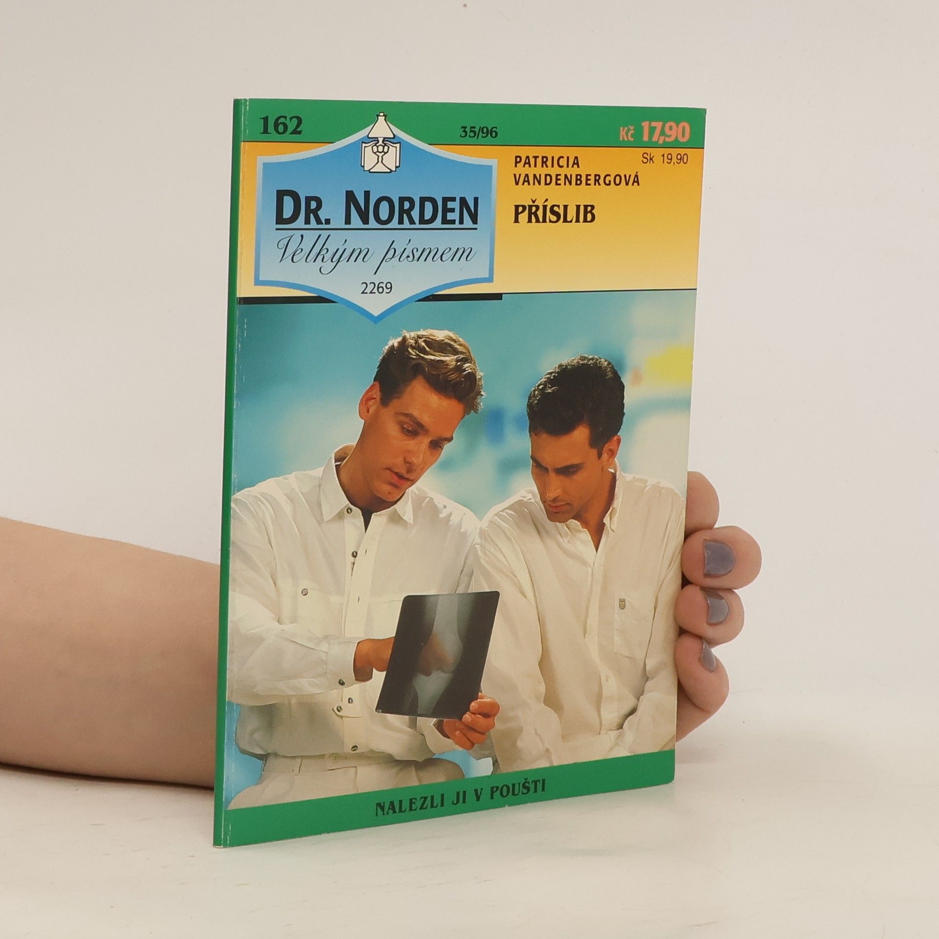 Patricia Vandenbergová Dr. Norden 162. Příslib