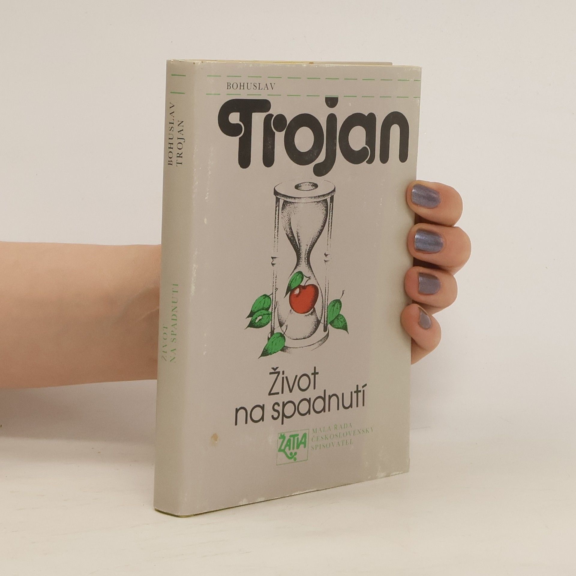 Bohuslav Trojan Život na spadnutí