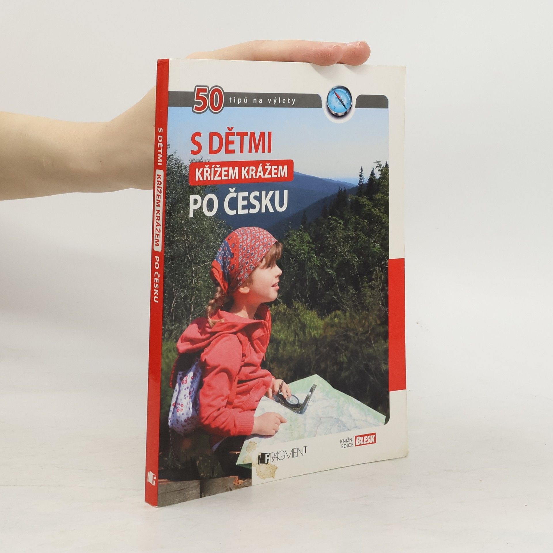 Tomáš Feřtek S dětmi křížem krážem po Česku. 50 tipů na výlety