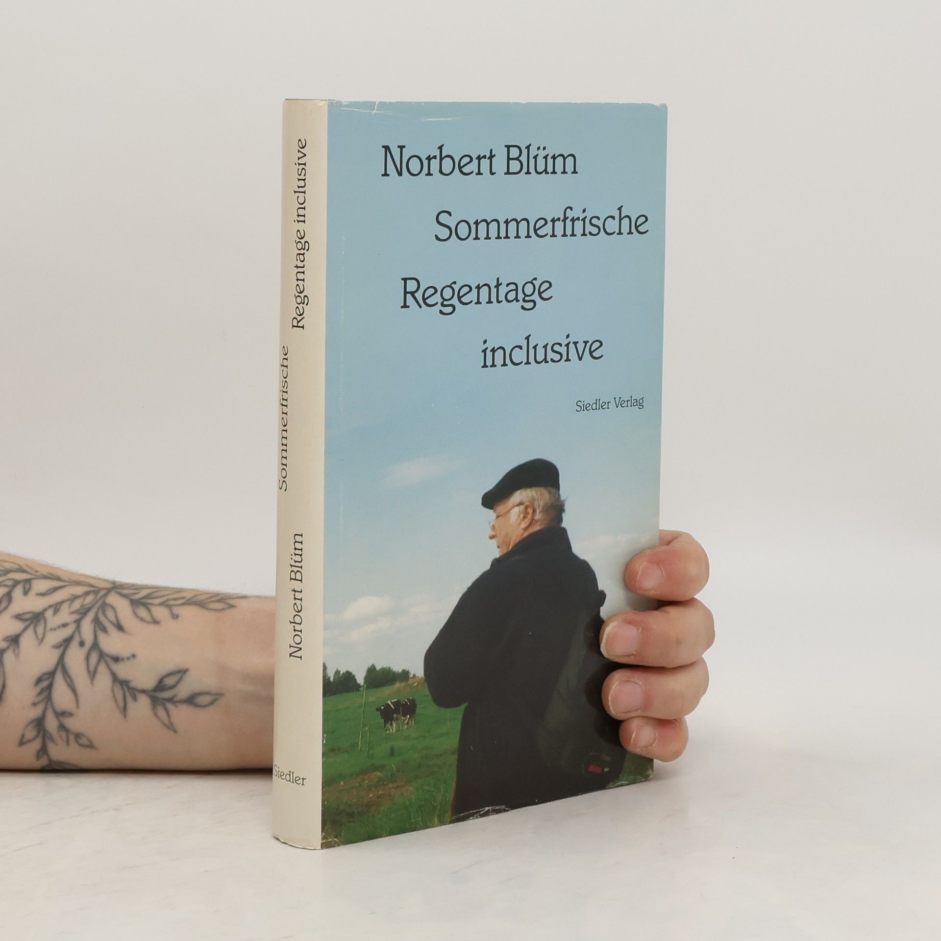 Norbert Blüm Sommerfrische - Regentage inclusive